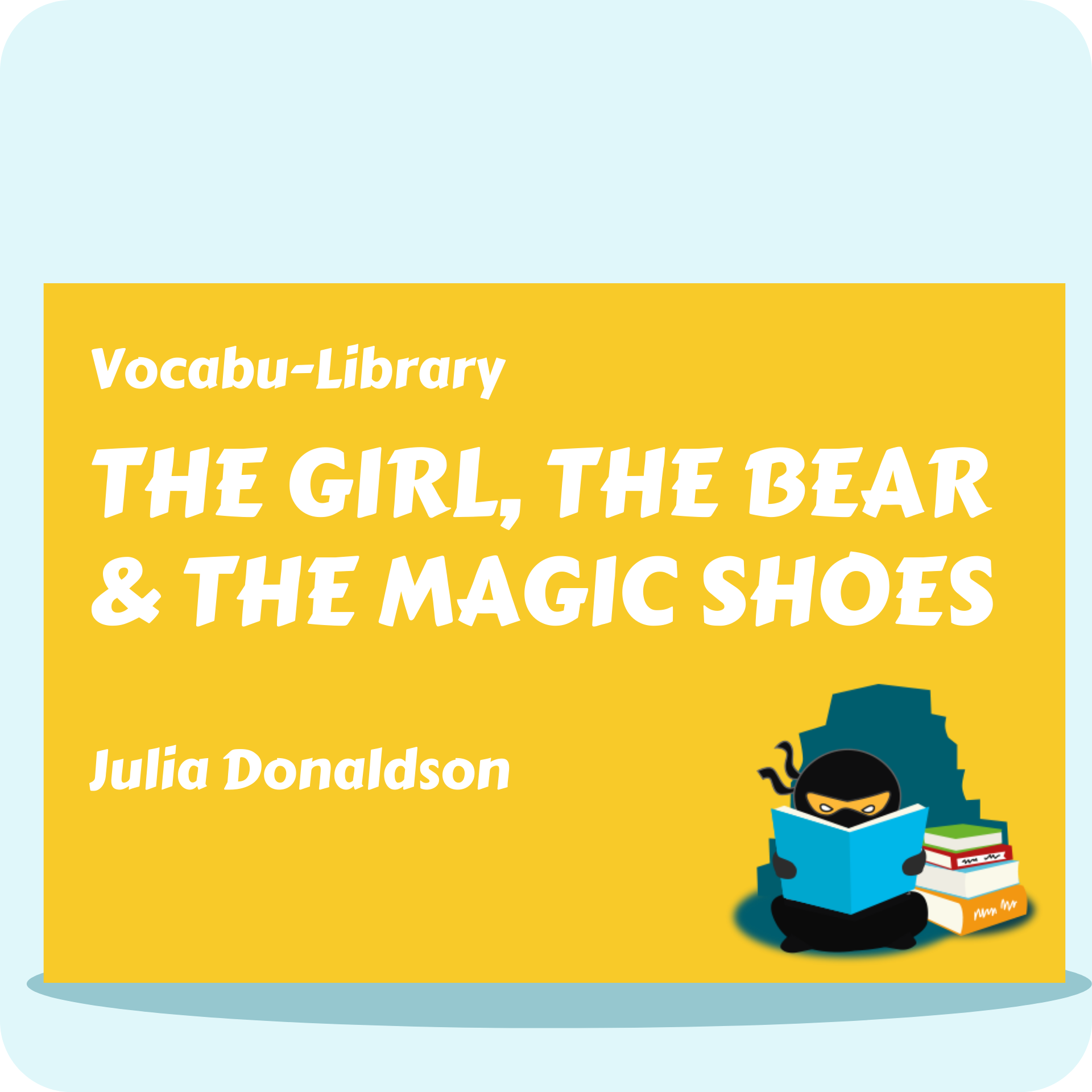 The Girl, The Bear and the Magic Shoes