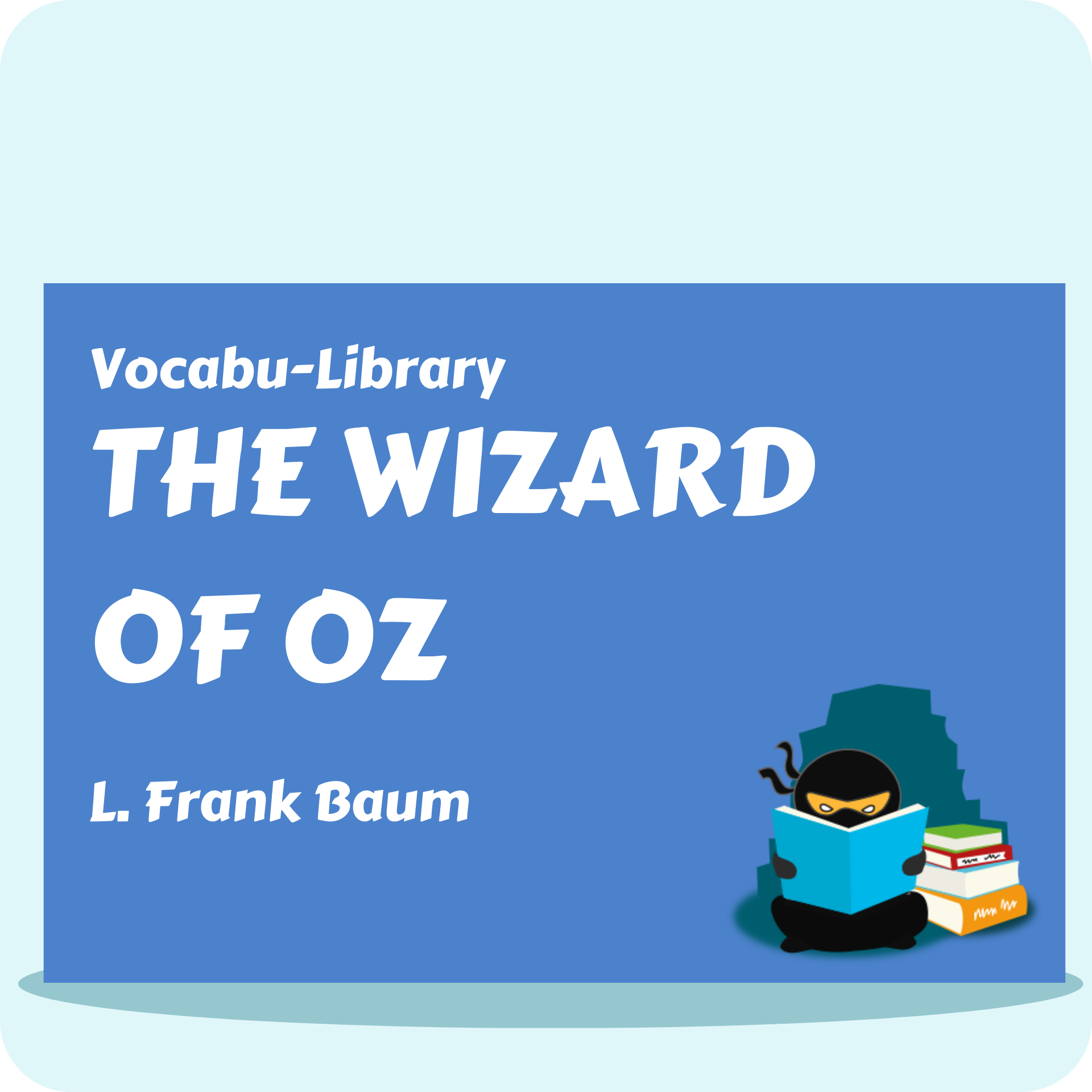The Wizard of Oz