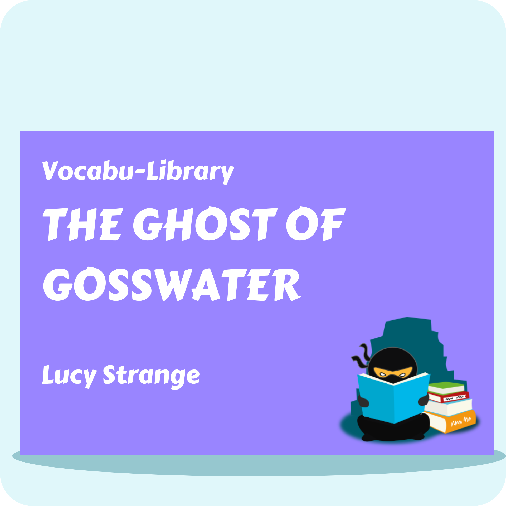 The Ghost of Gosswater