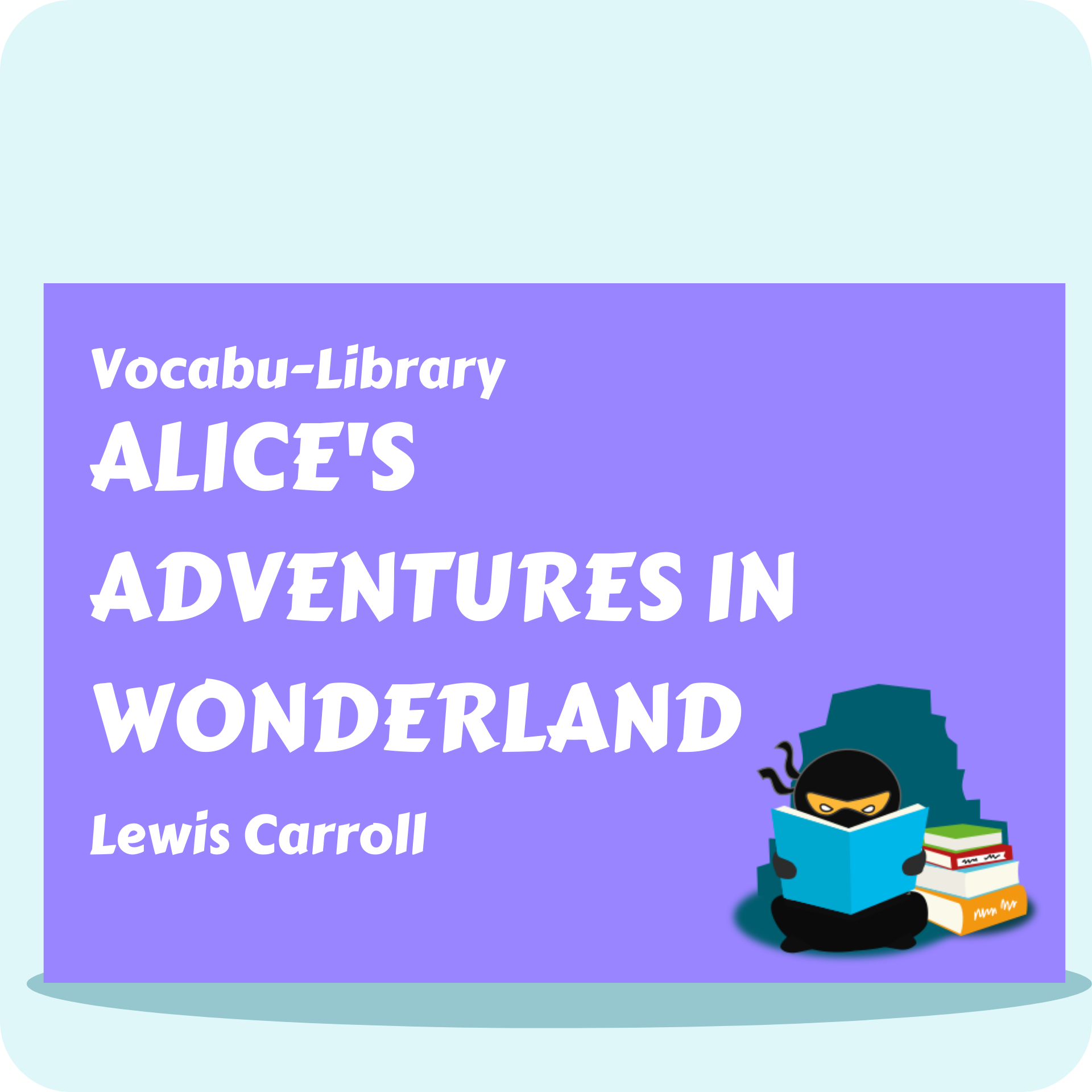 Alice's Adventures in Wonderland