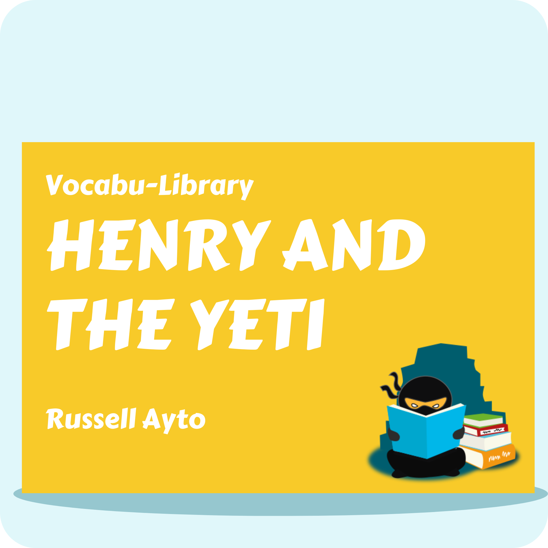 Henry and the Yeti