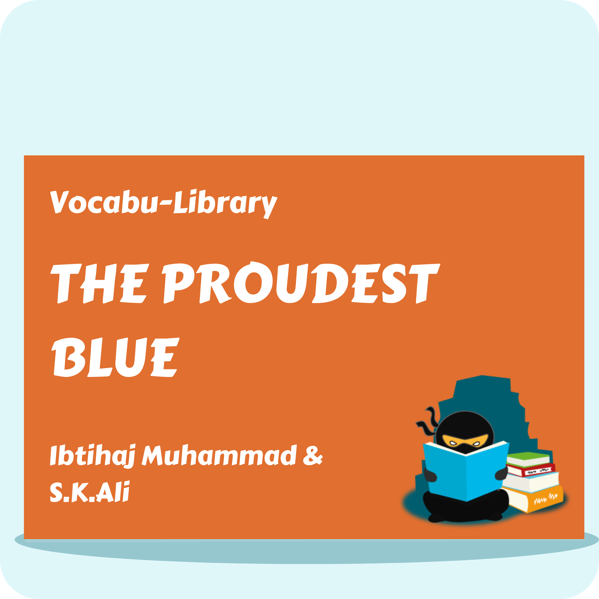 The Proudest Blue
