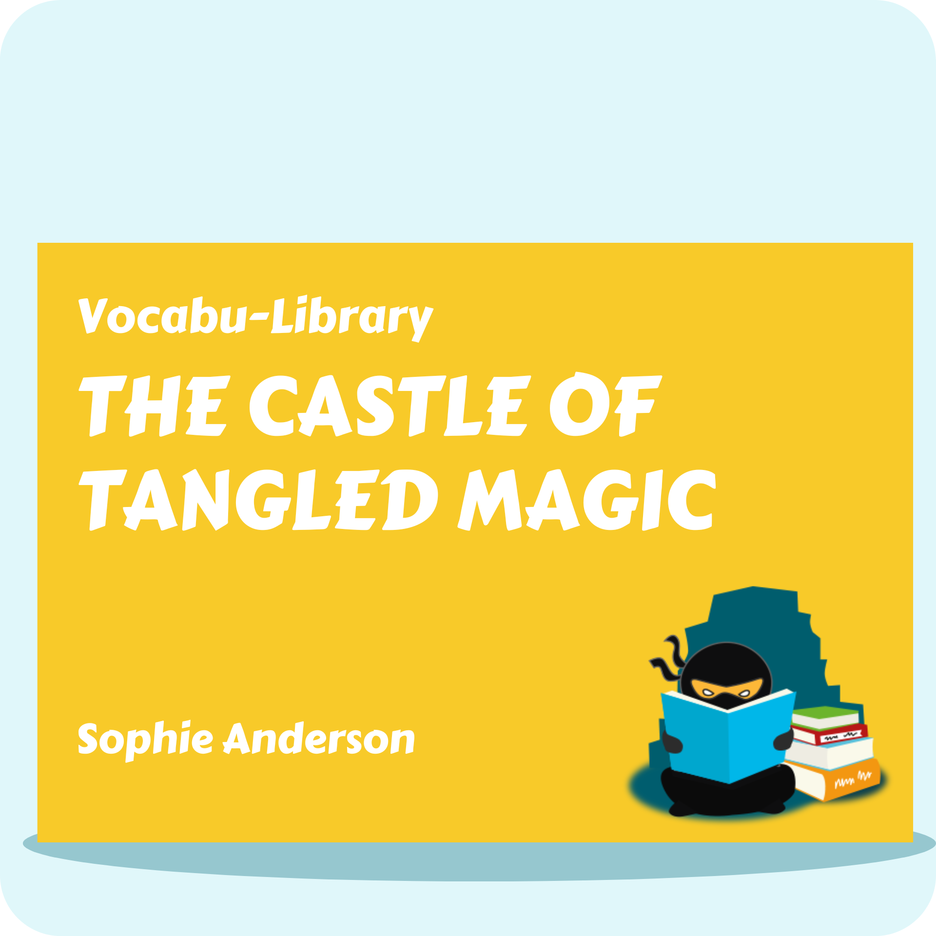 Castle of Tangled Magic