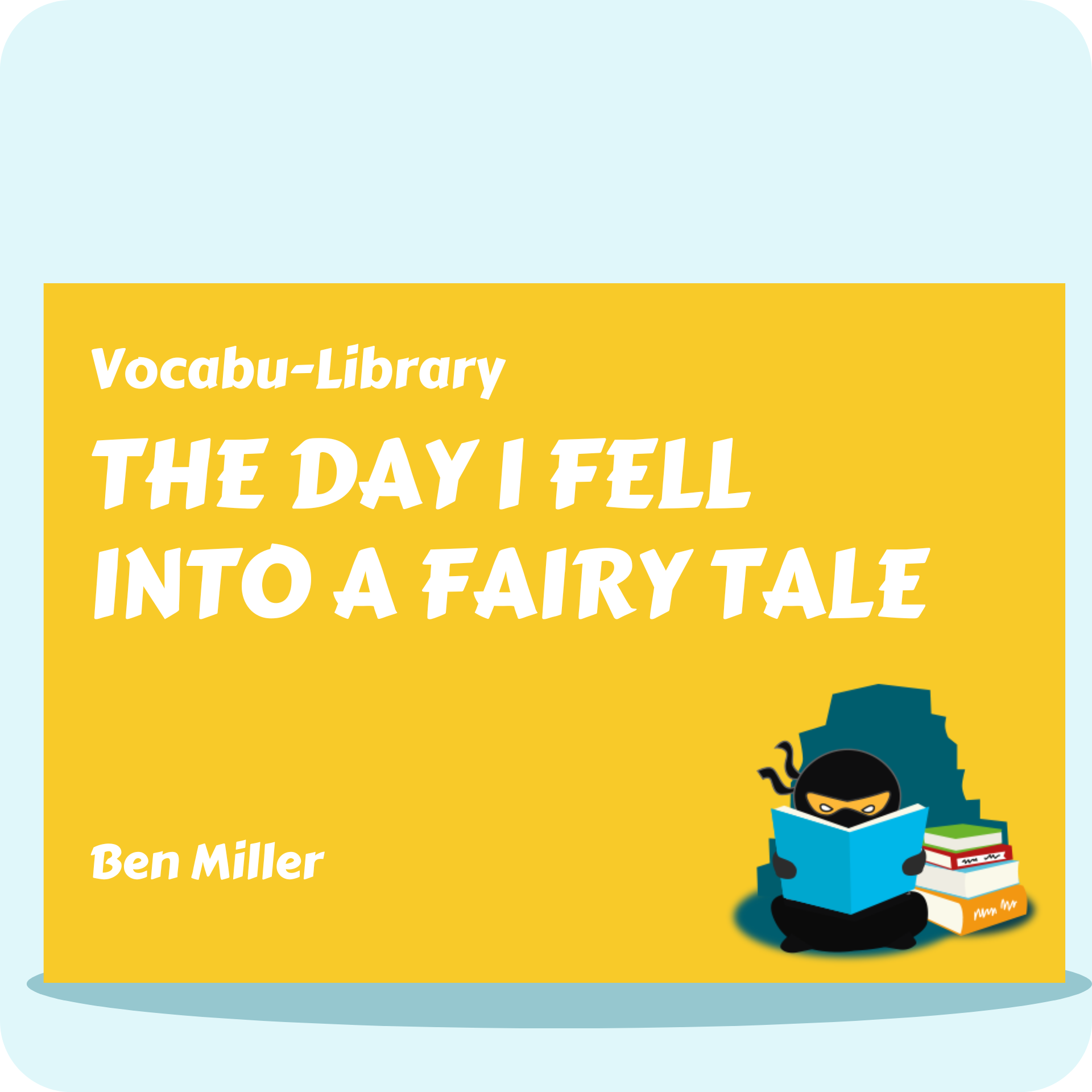 The Day I Fell Into a Fairy Tale