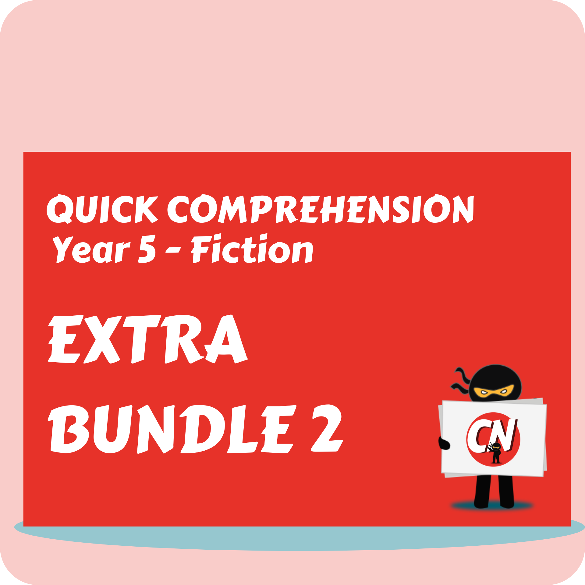 Quick Comprehension - Year 5 Extra Bundle 2 - Fiction (10 Pack)