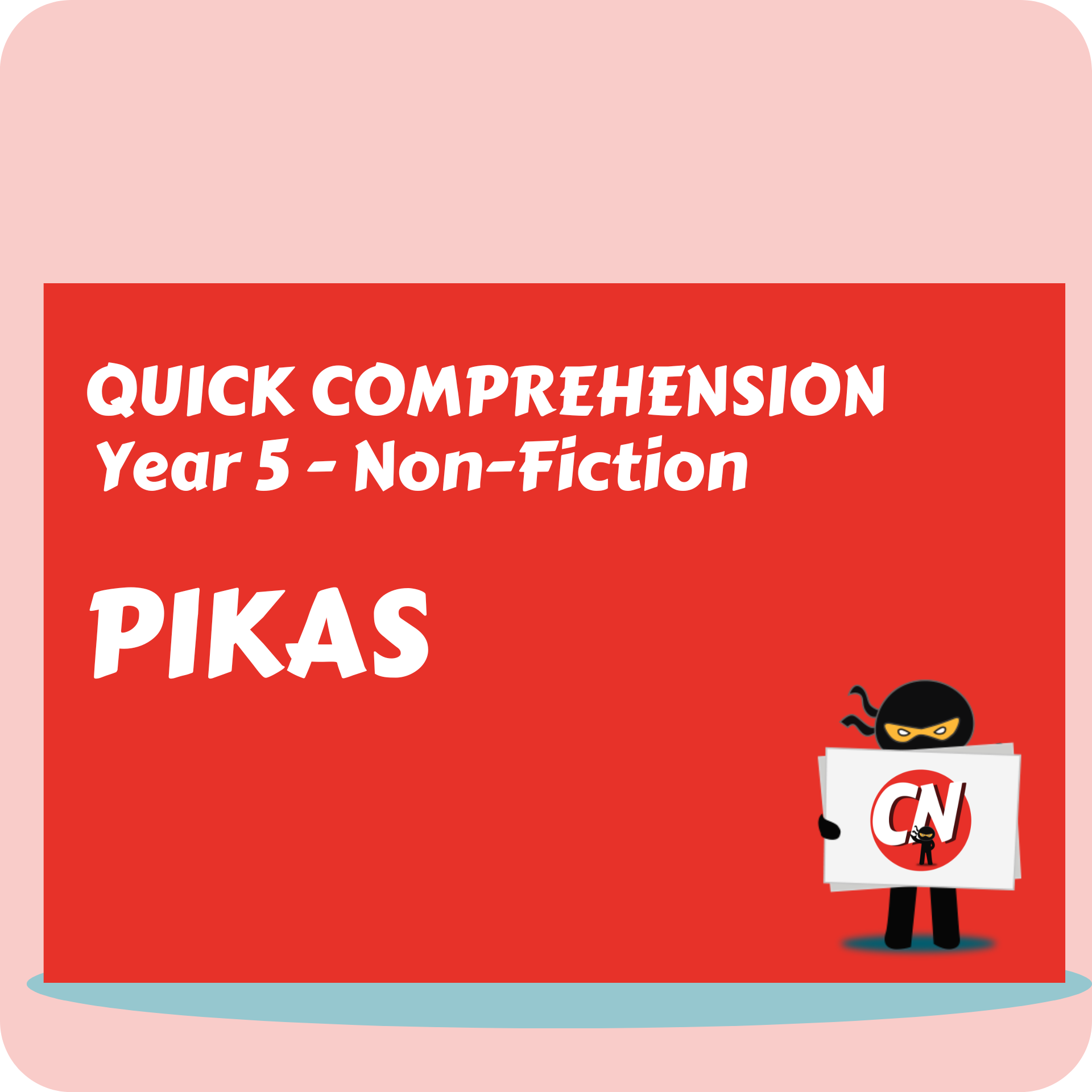 Quick Comprehension - Year 5 - Non-Fiction - Pikas