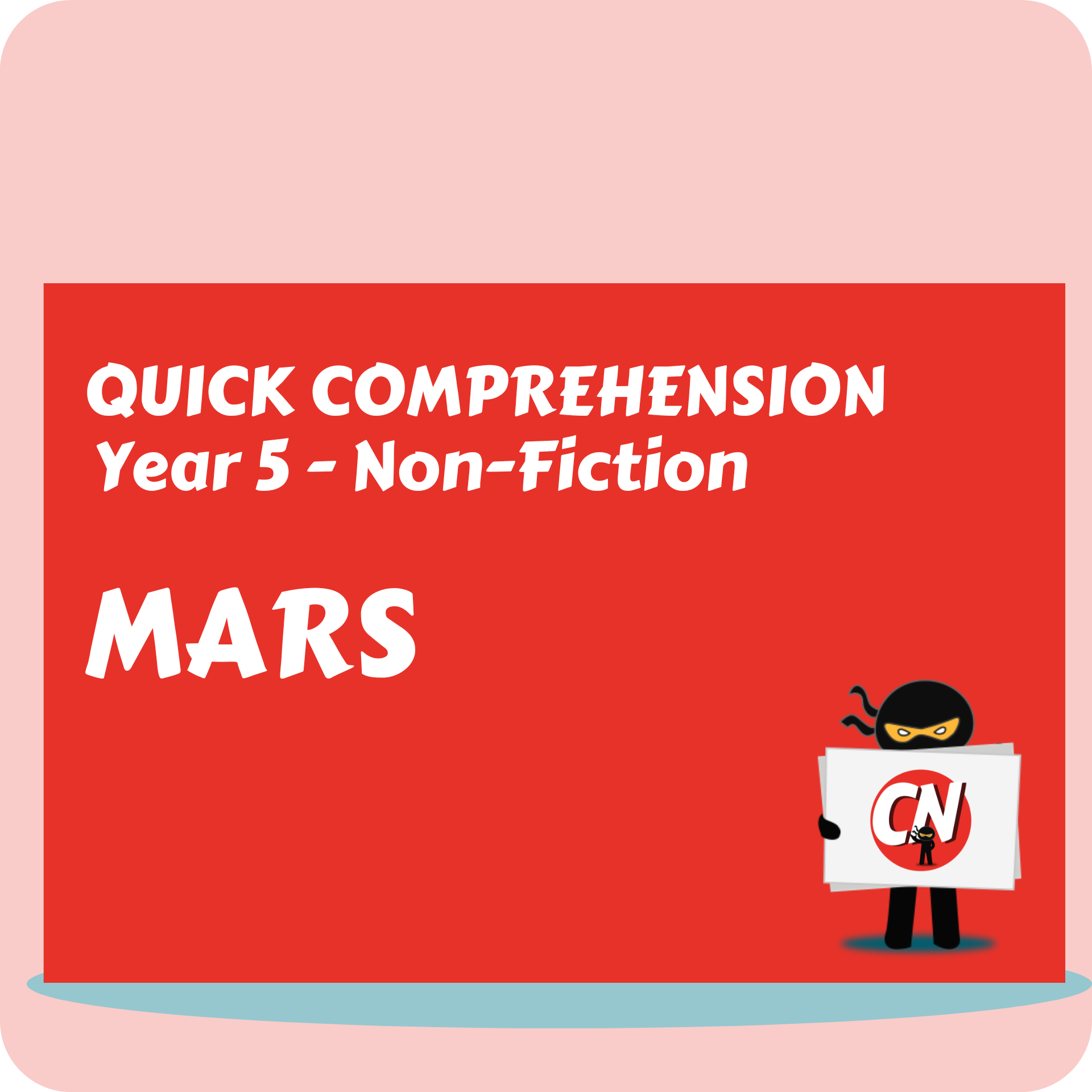 Quick Comprehension - Year 5 - Non-Fiction - Mars