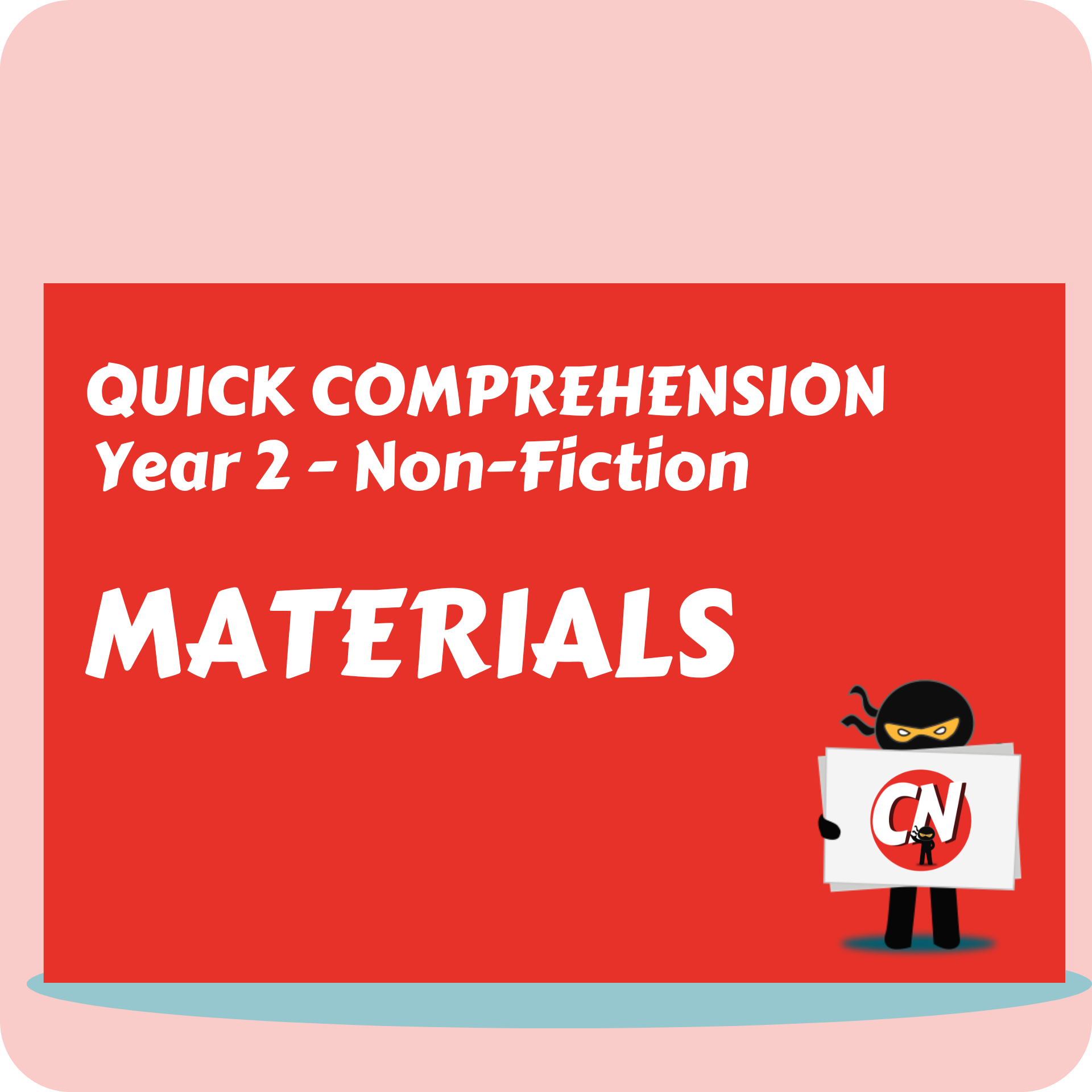 Quick Comprehension - Year 2 - Non-Fiction - Materials