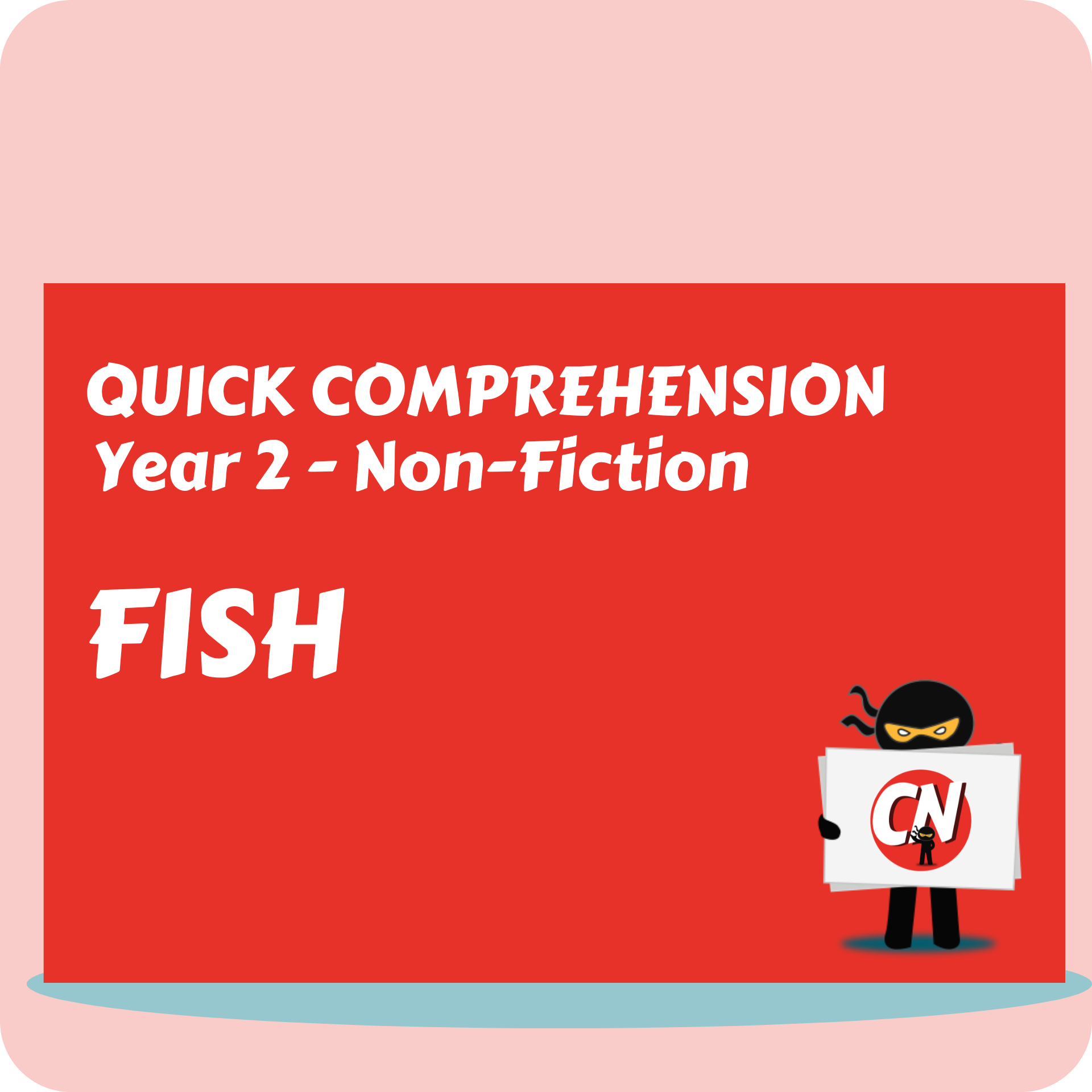 Quick Comprehension - Year 2 - Non-Fiction - Fish