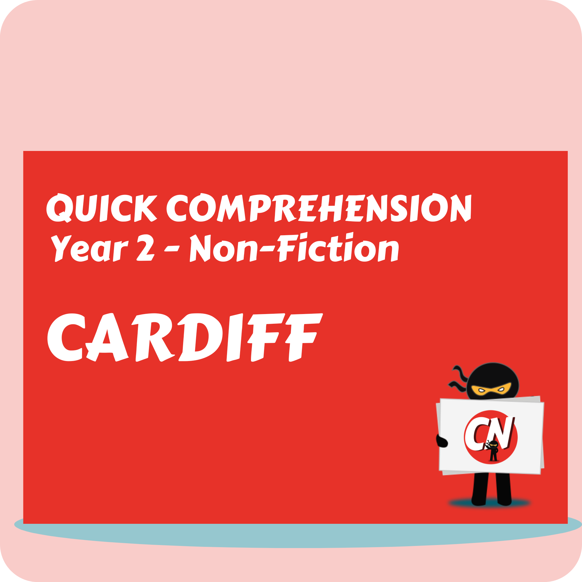 Quick Comprehension - Year 2 - Non-Fiction - Cardiff