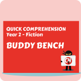 Quick Comprehension - Year 2 - Fiction - Buddy Bench