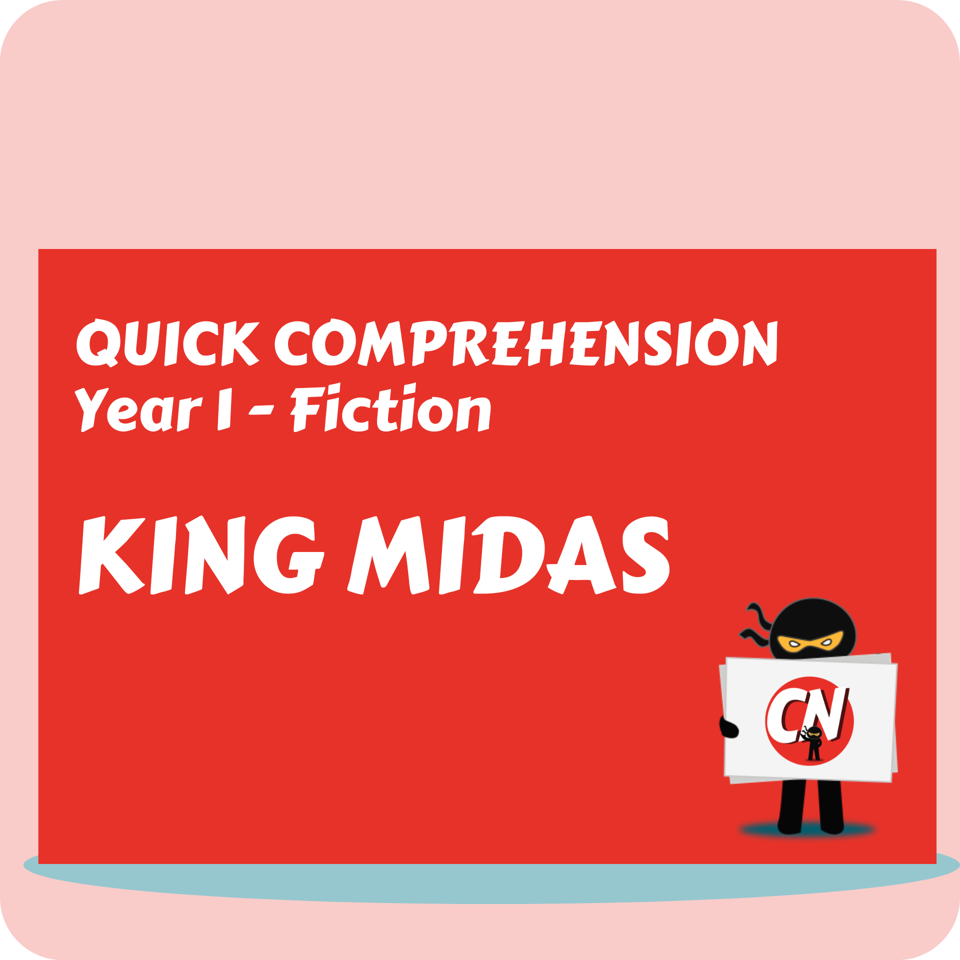 Quick Comprehension - Year 1 - Fiction - King Midas
