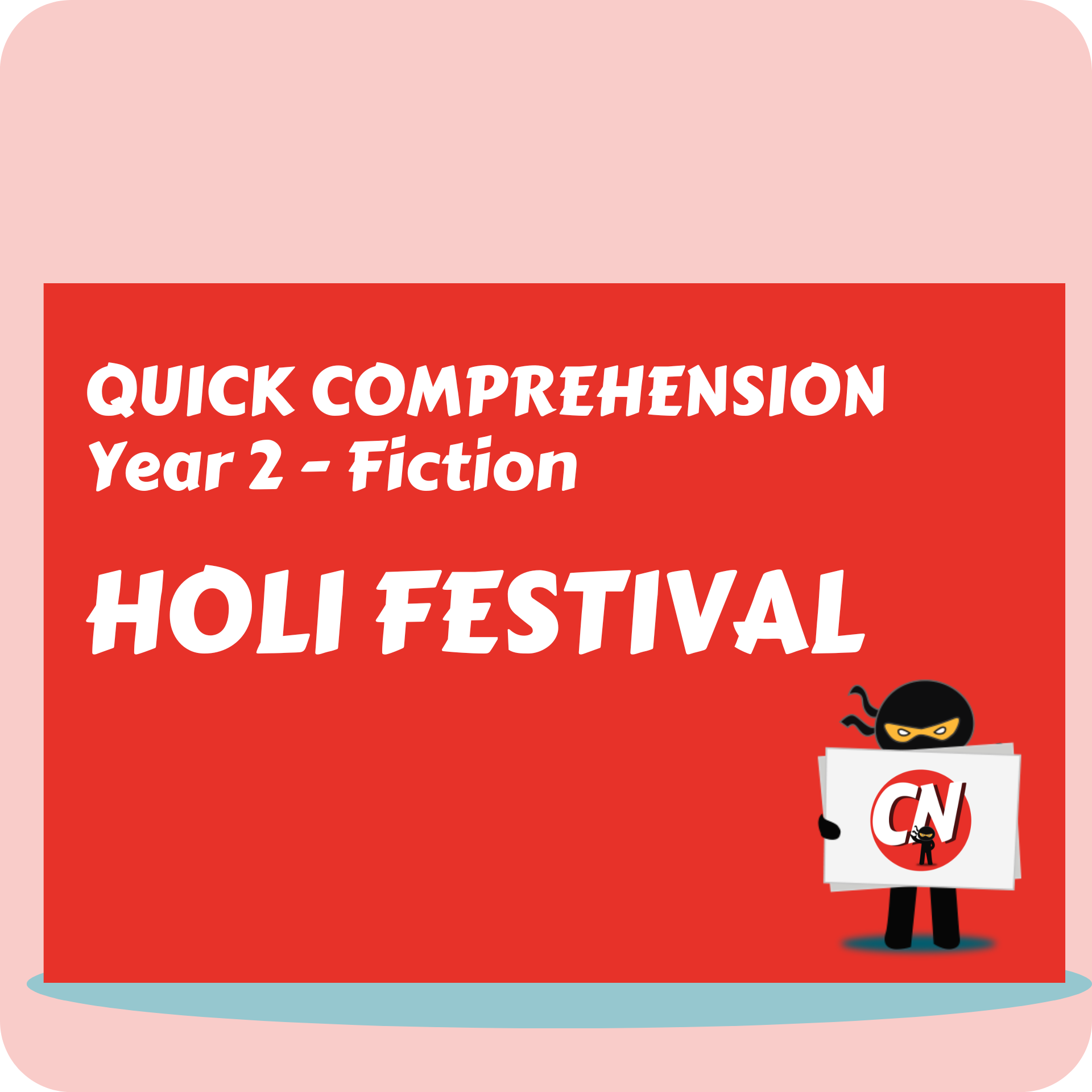 Quick Comprehension - Year 2 - Fiction - Holi Festival