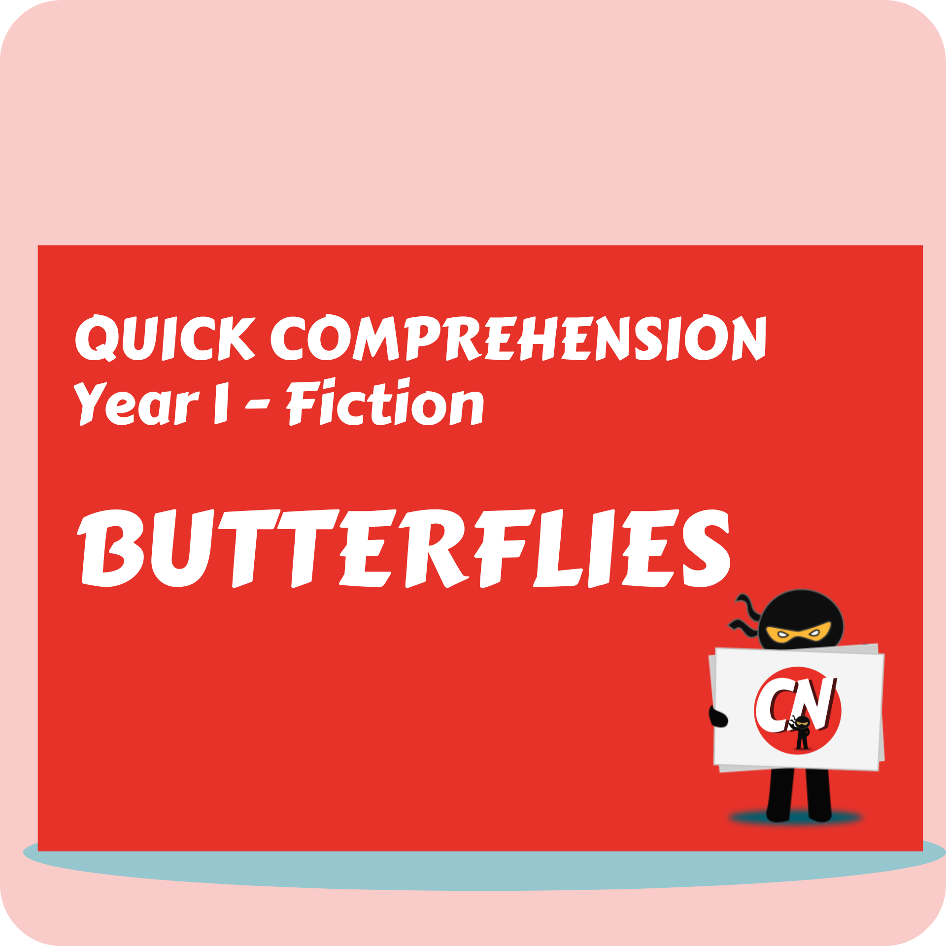Quick Comprehension - Year 1 - Fiction - Butterflies