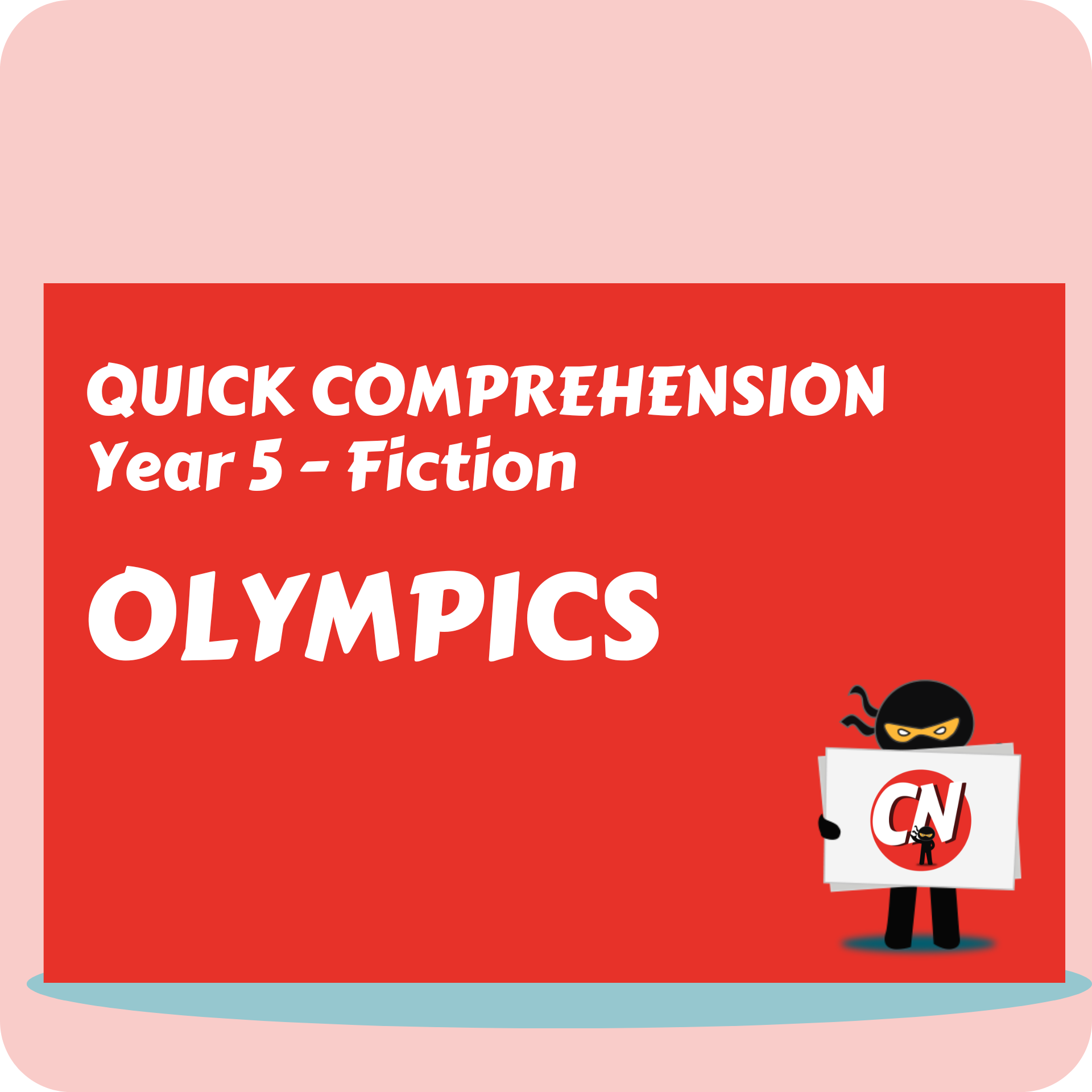 Quick Comprehension - Year 5 - Fiction - Olympics