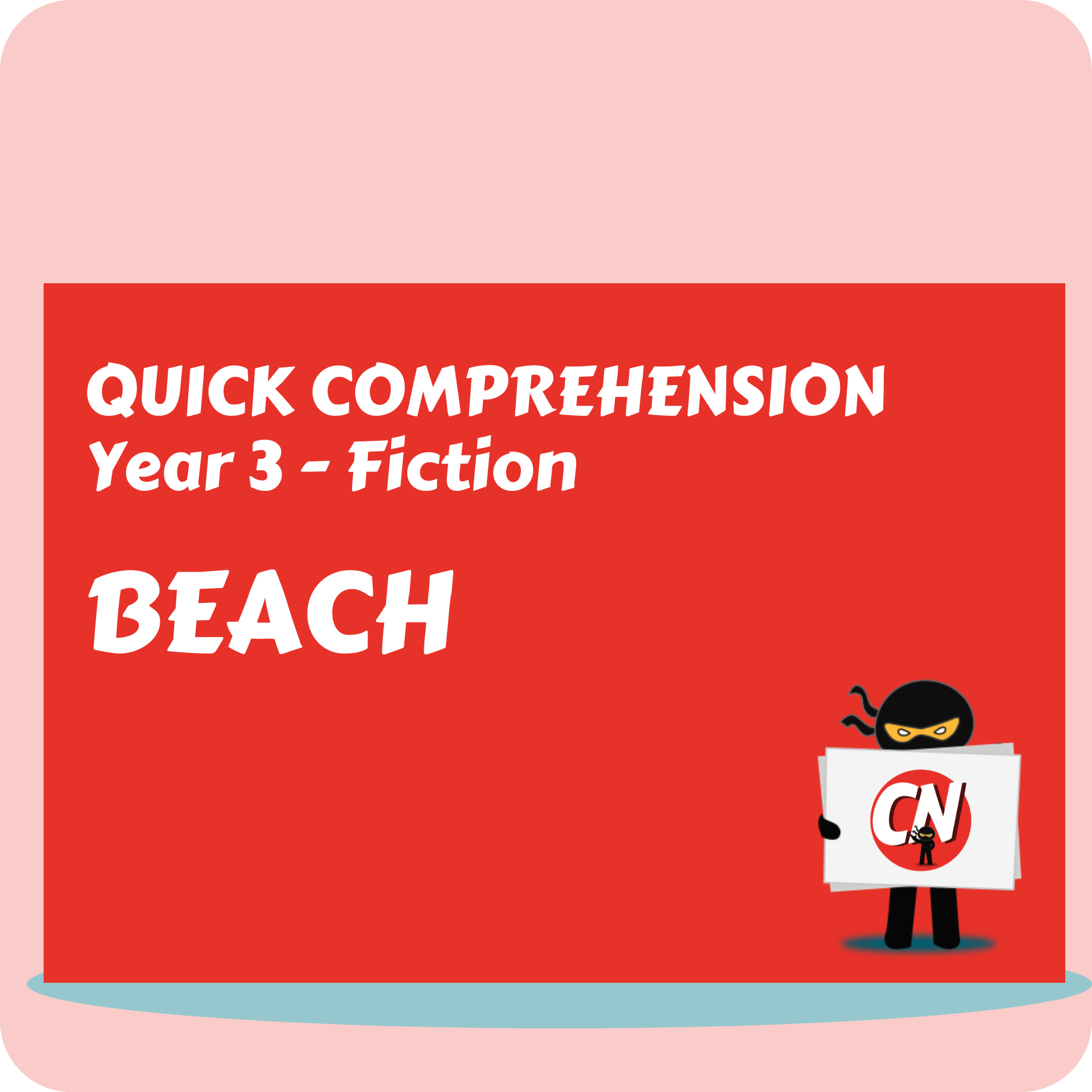 Quick Comprehension - Year 3 - Fiction - Beach