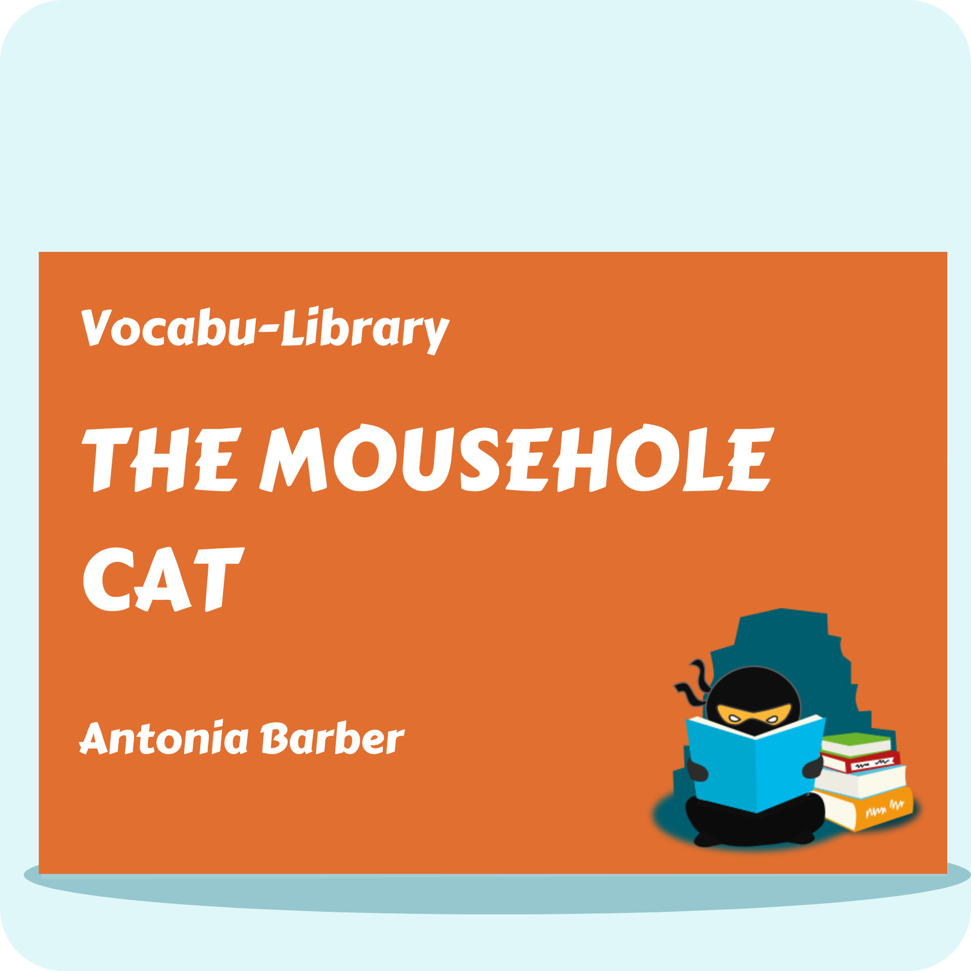 The Mousehole Cat