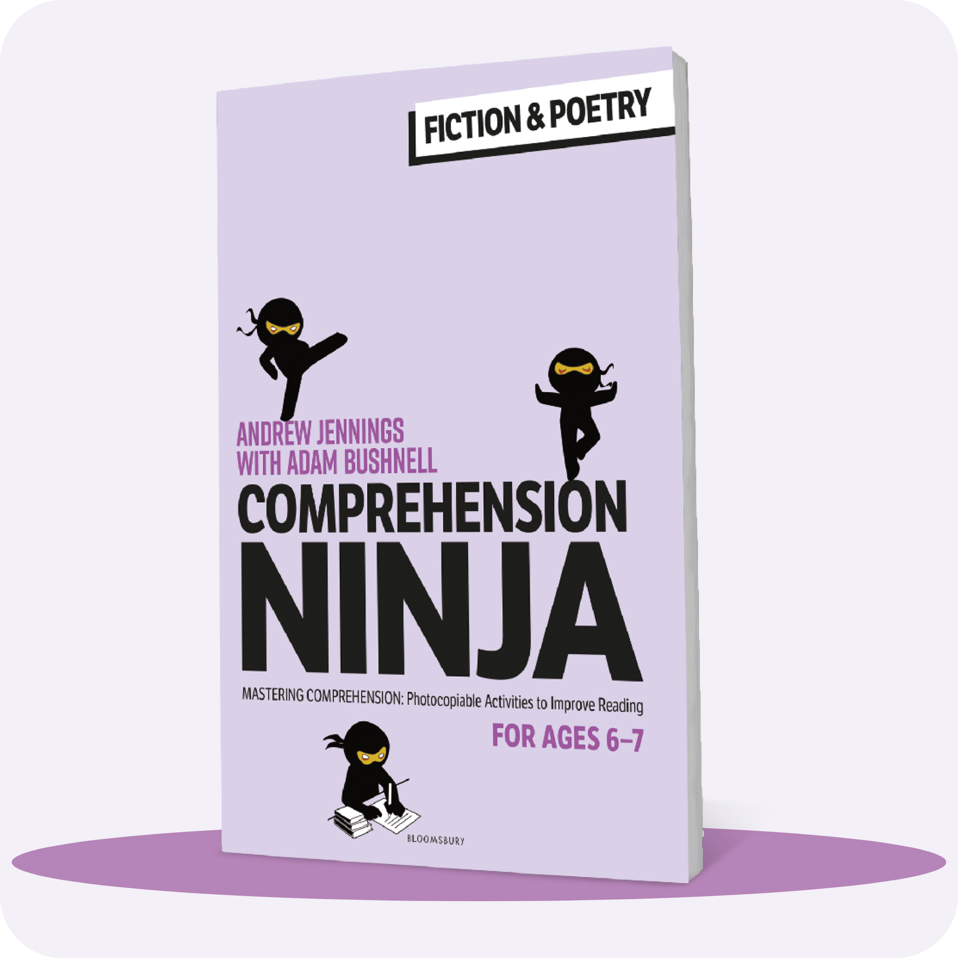 Comprehension Ninja Book: Fiction & Poetry - Year 2 (Age 6-7)