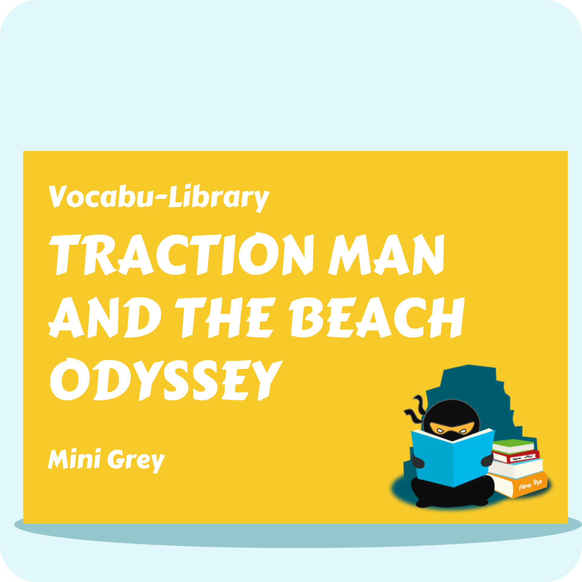 Traction Man and the Beach Odyssey