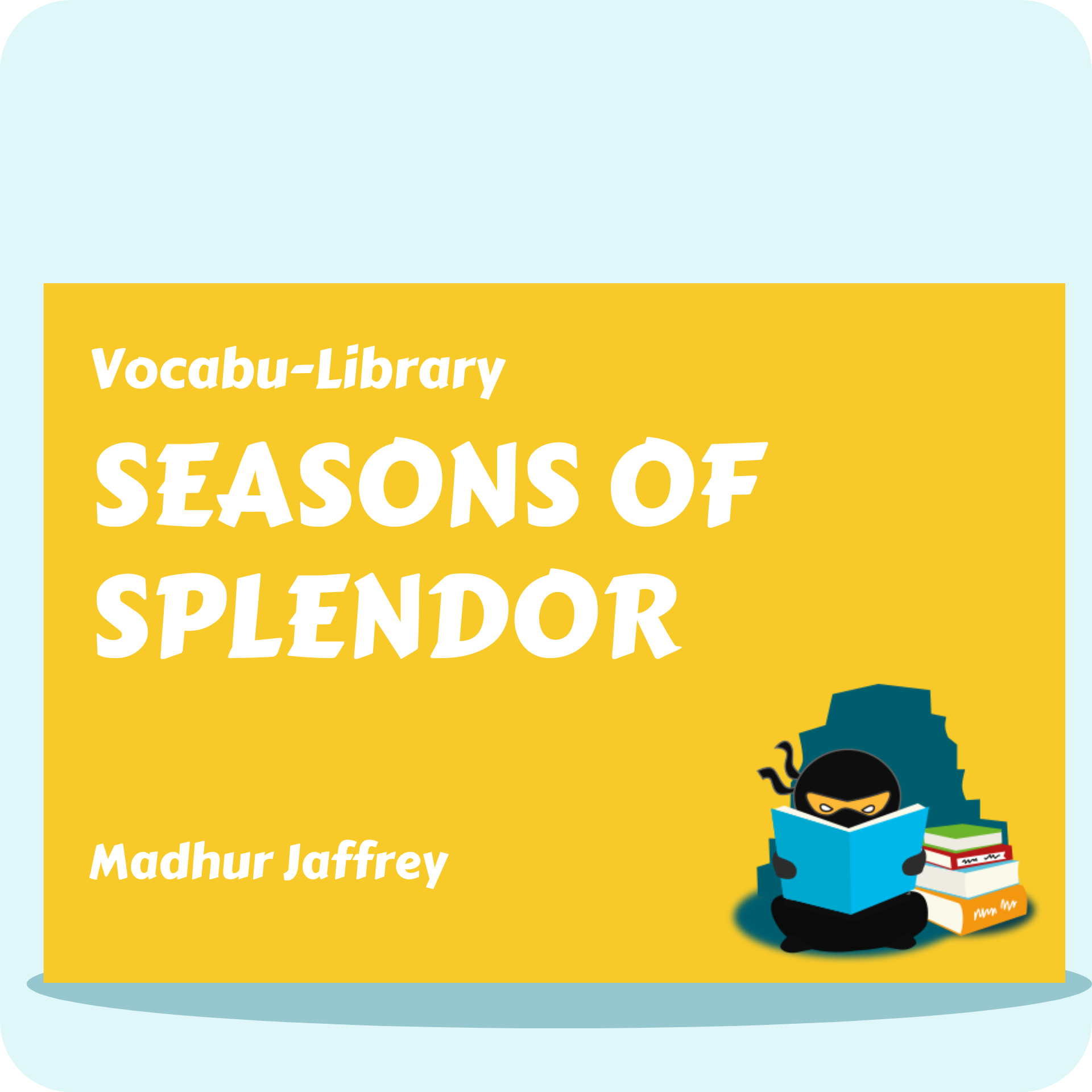 Seasons of Splendor