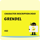 Grendel - Character Description Dojo KS2