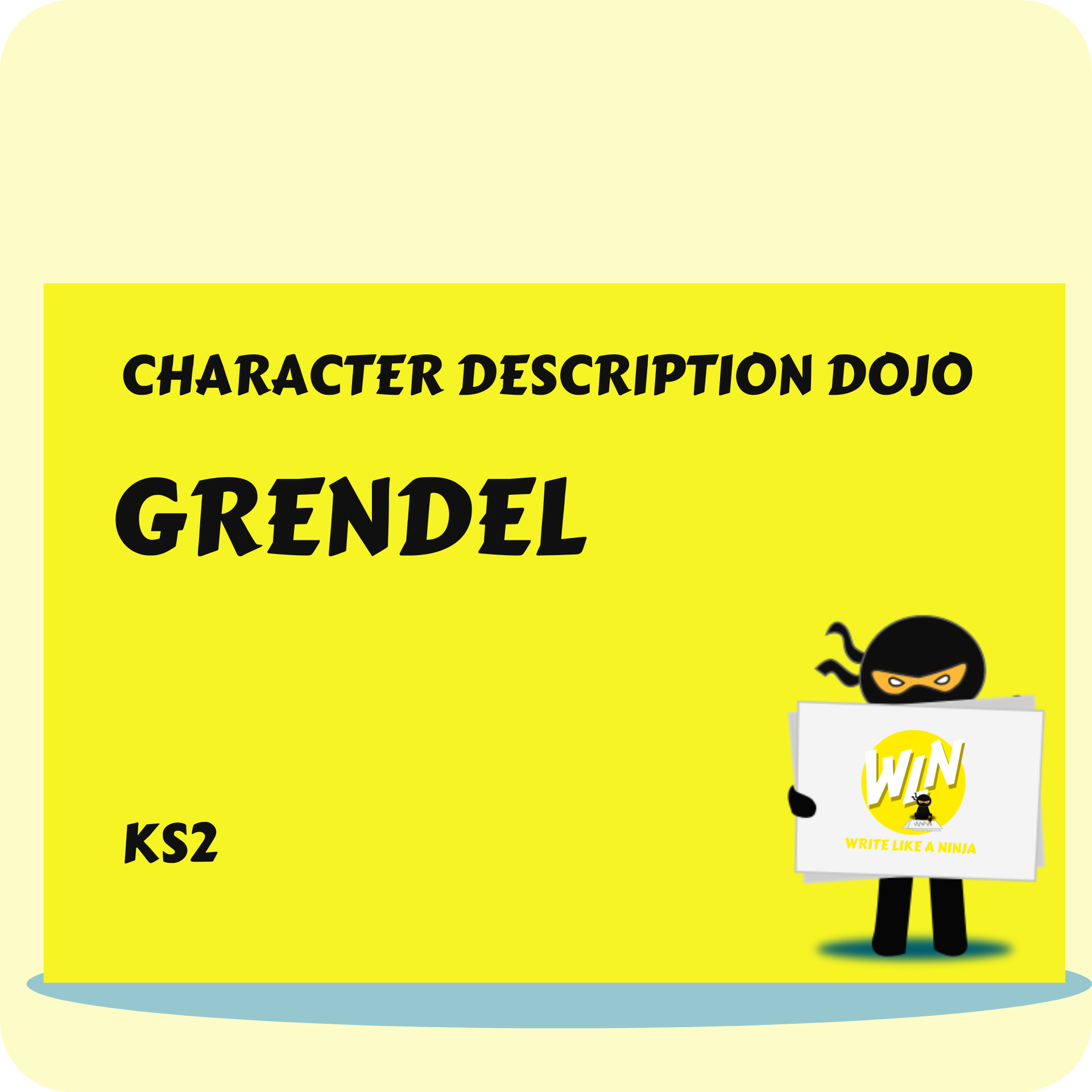Grendel - Character Description Dojo KS2