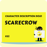 Scarecrow - Character Description Dojo KS2