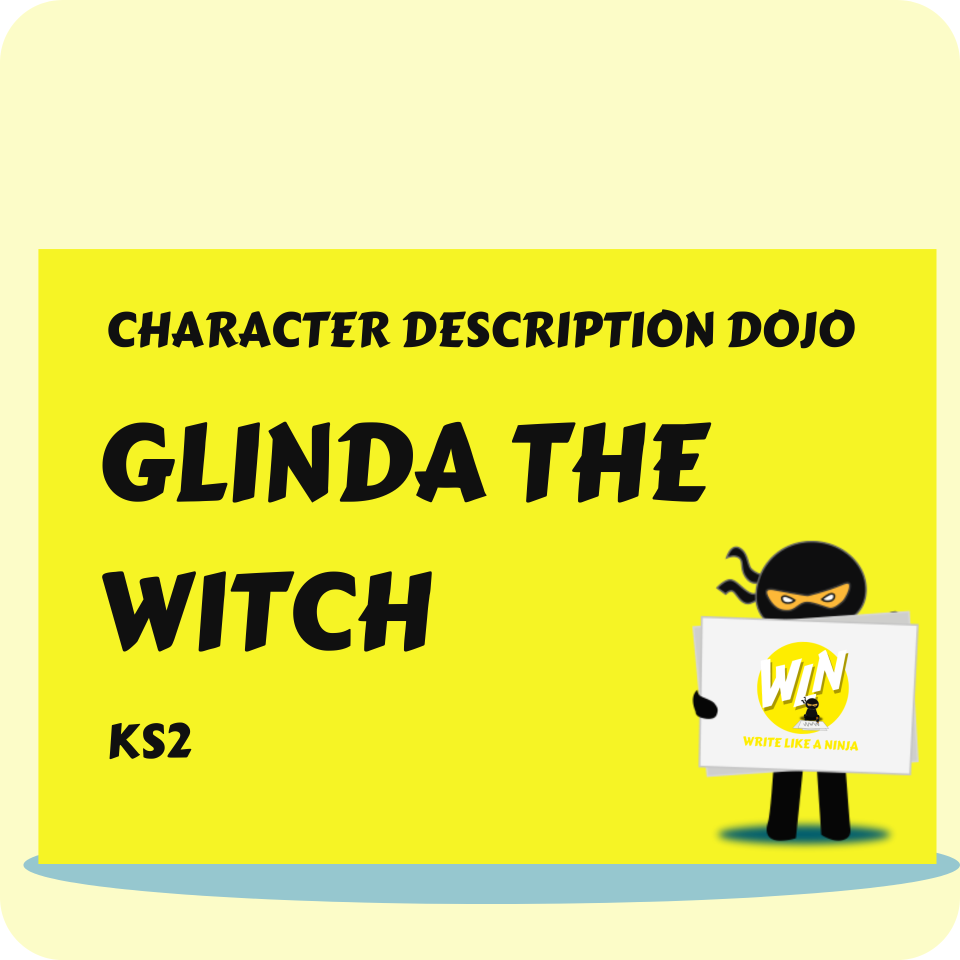 Glinda the Witch - Character Description Dojo KS2