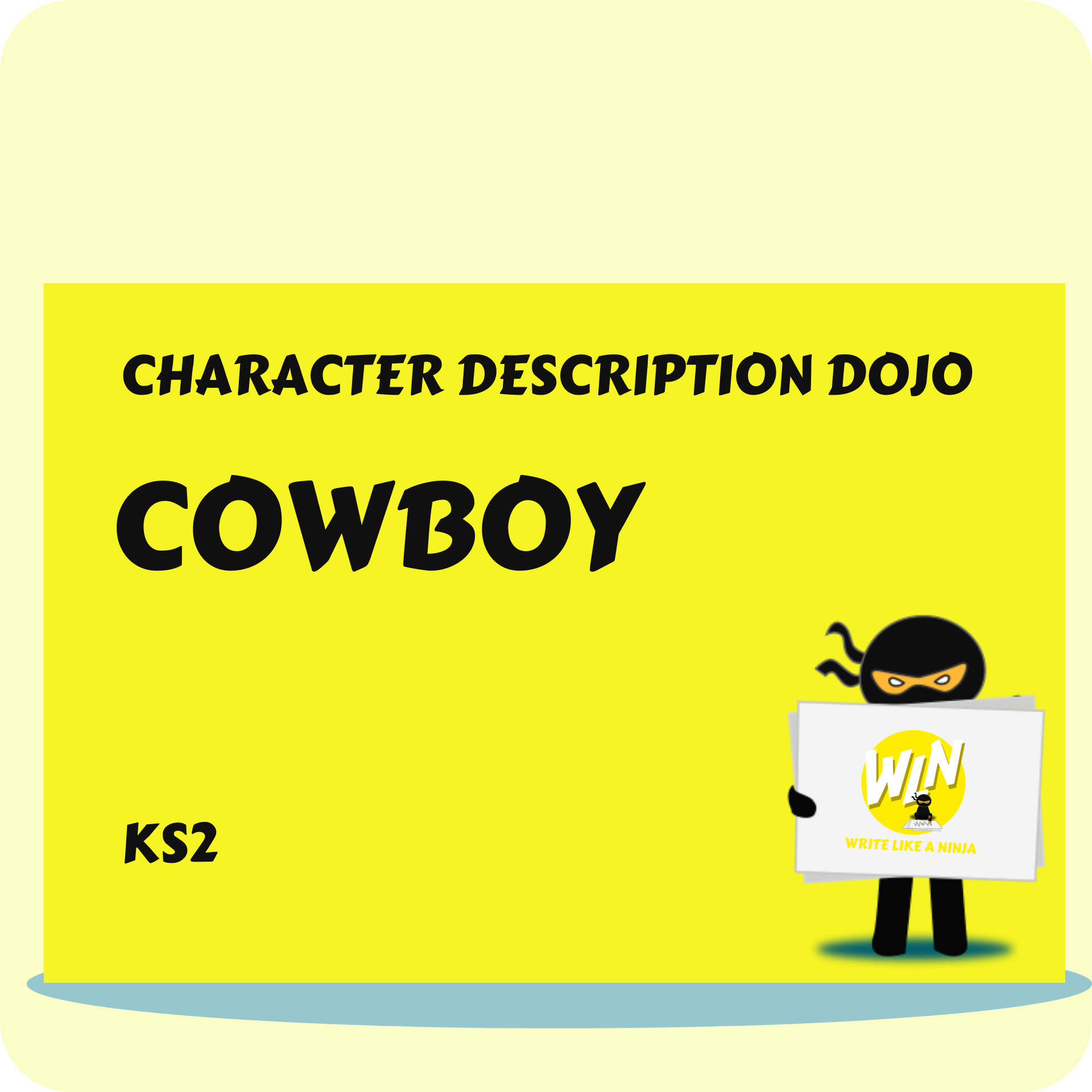 Cowboy - Character Description Dojo KS2