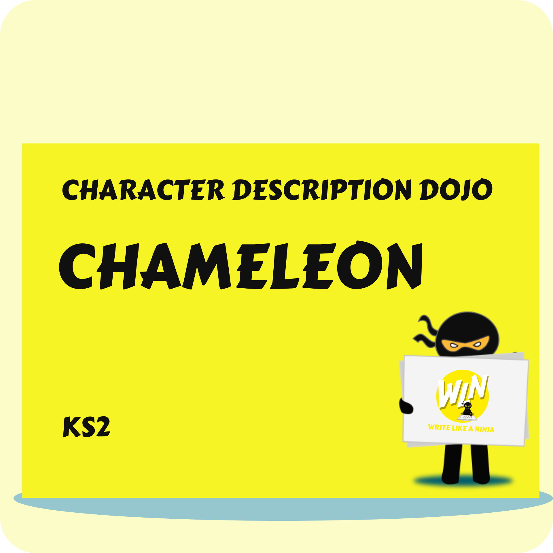 Chameleon - Character Description Dojo KS2