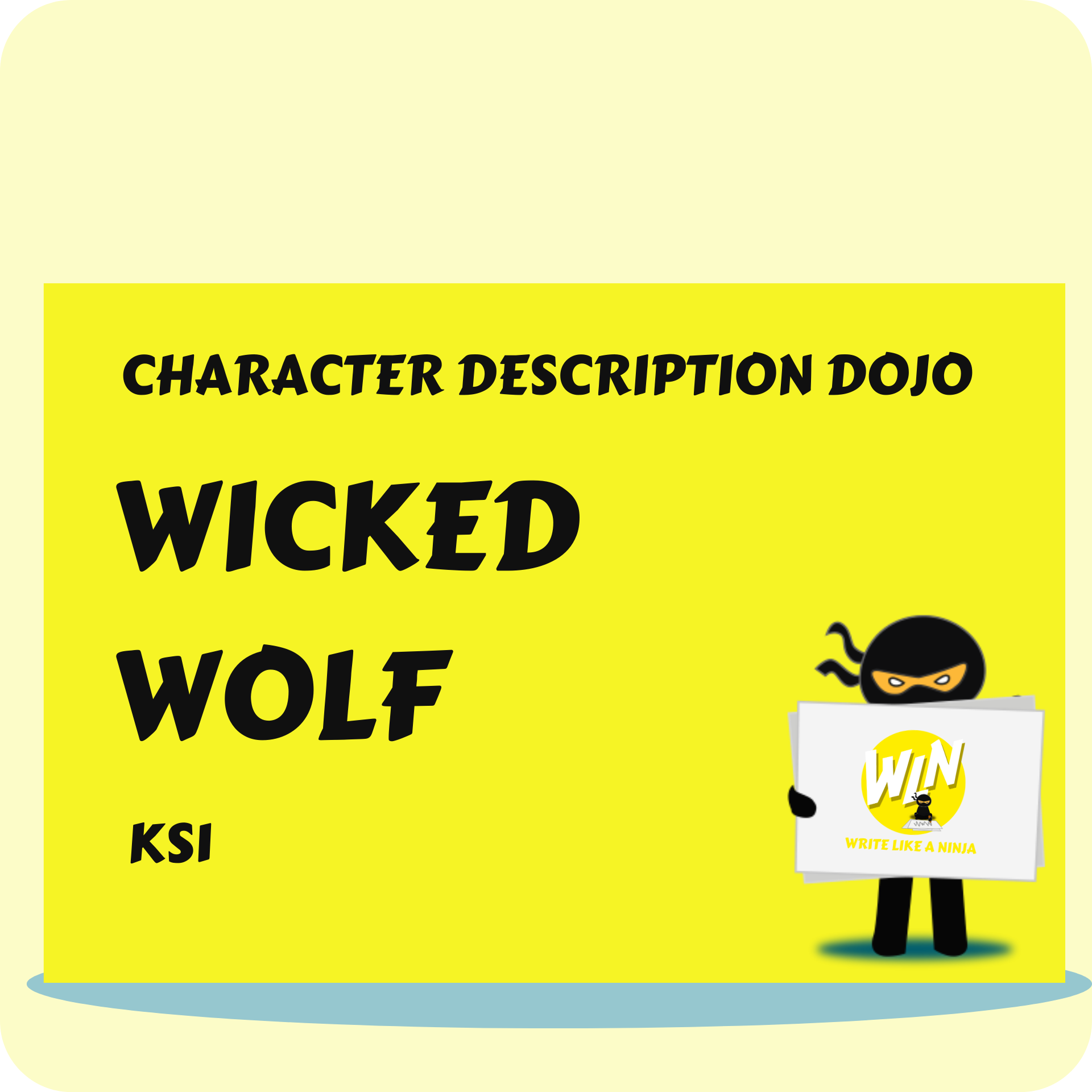 Wicked Wolf  - Character Description Dojo