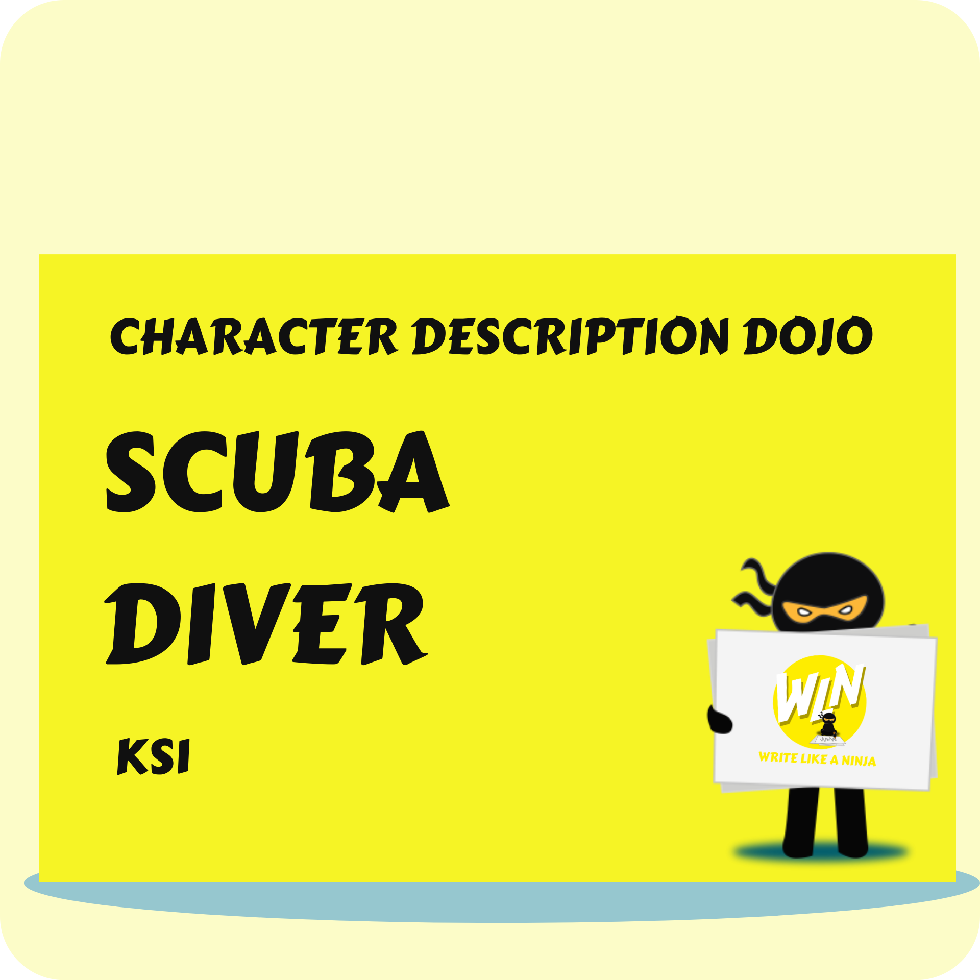 Scuba Diver - Character Description Dojo KS1