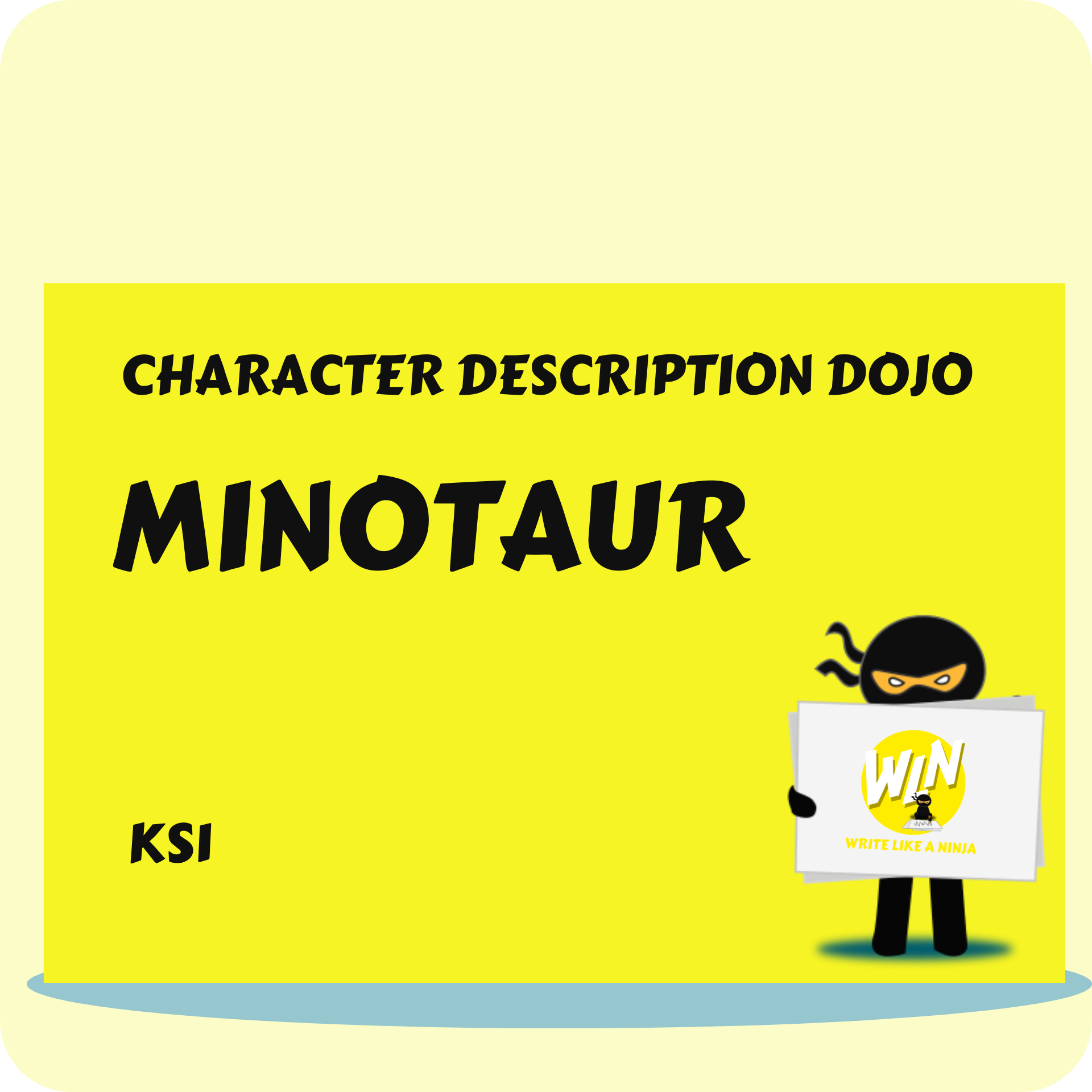 Minotaur - Character Description Dojo KS1
