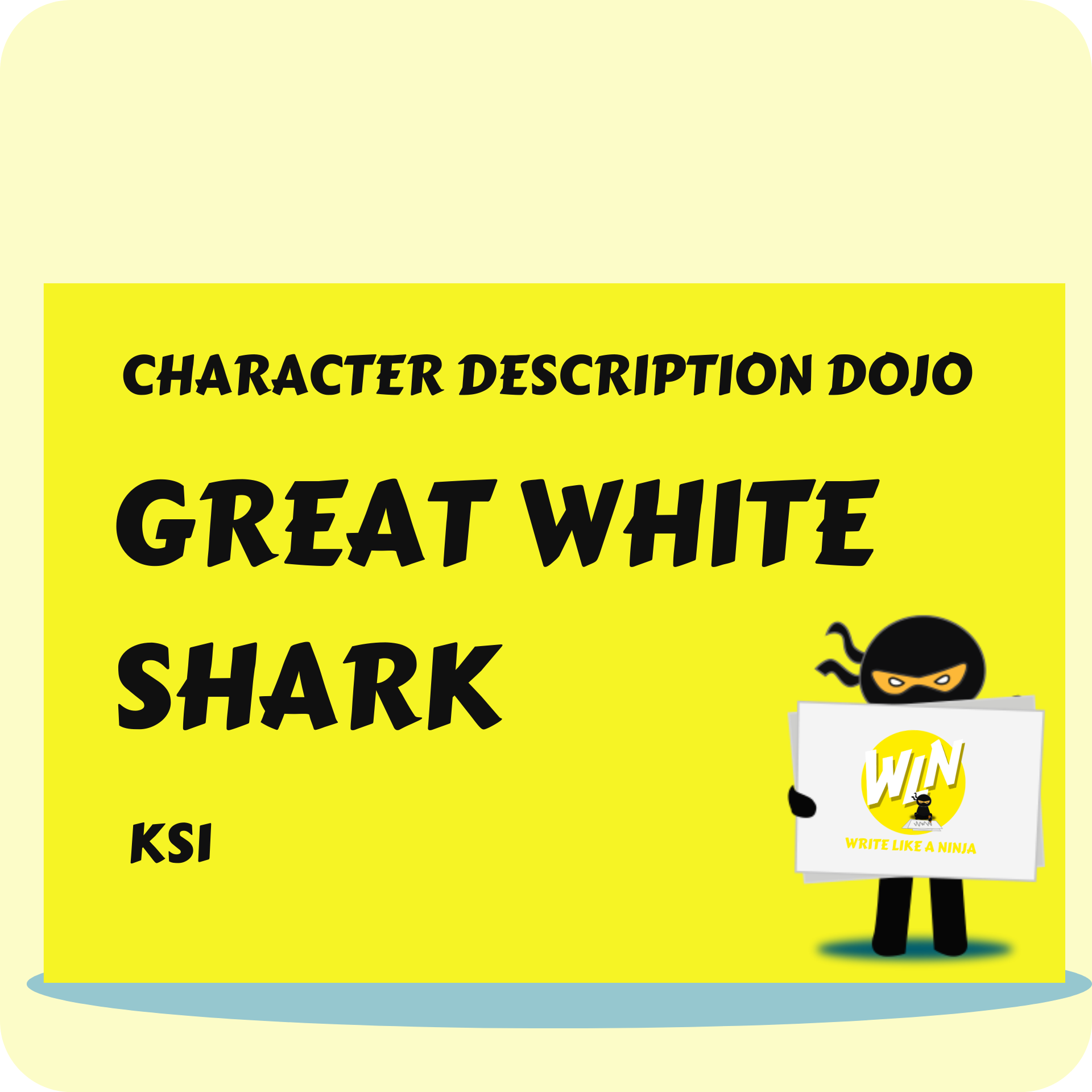 Great White Shark - Character Description Dojo KS1