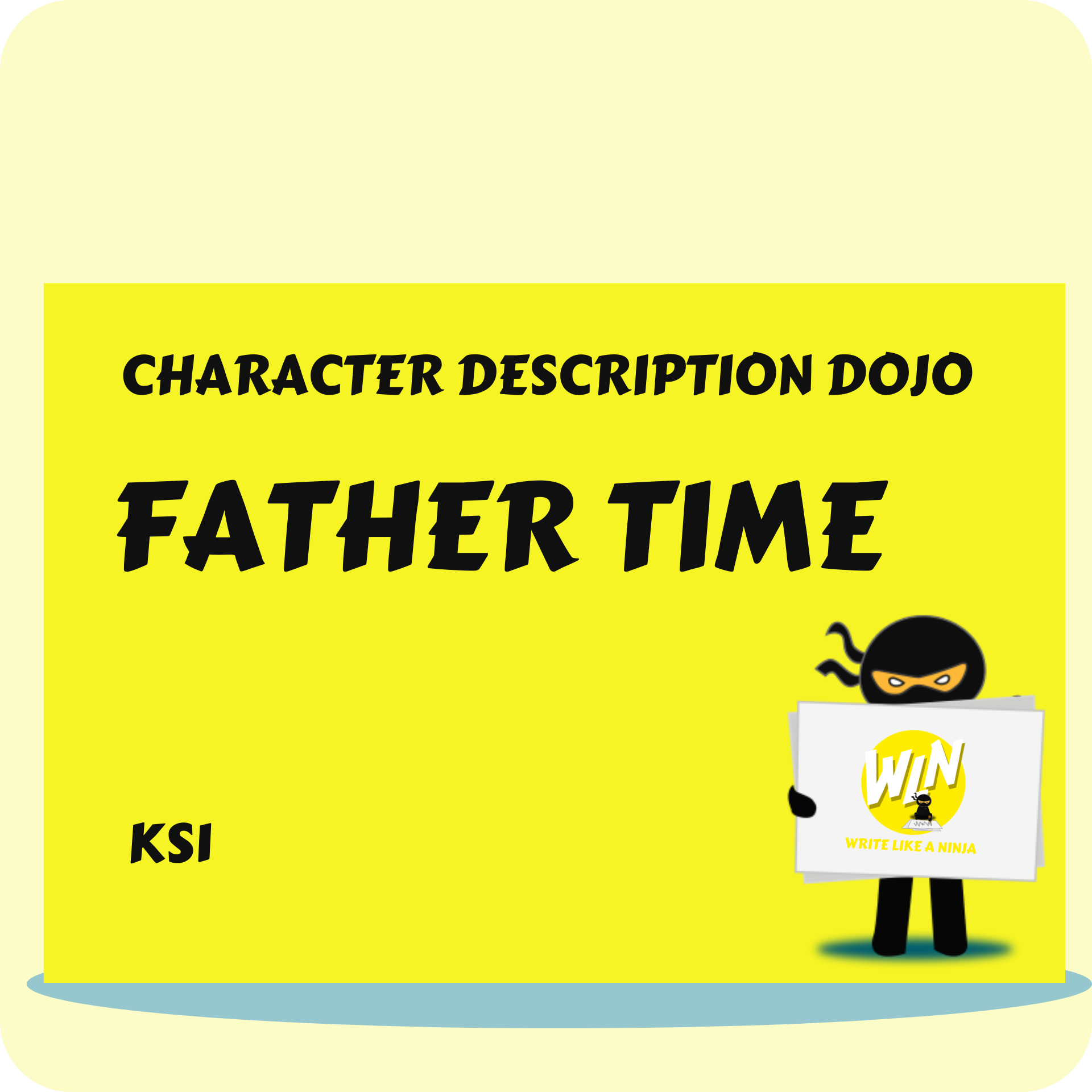 Father Time - Character Description Dojo KS1