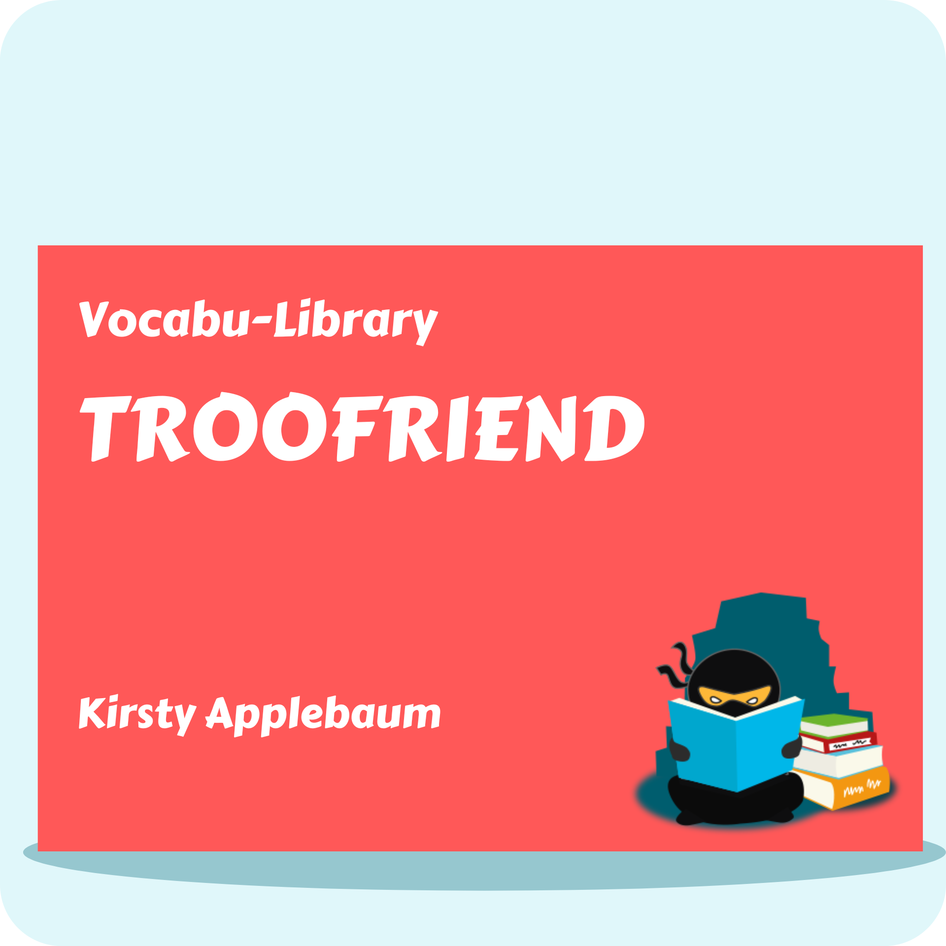 Troofriend