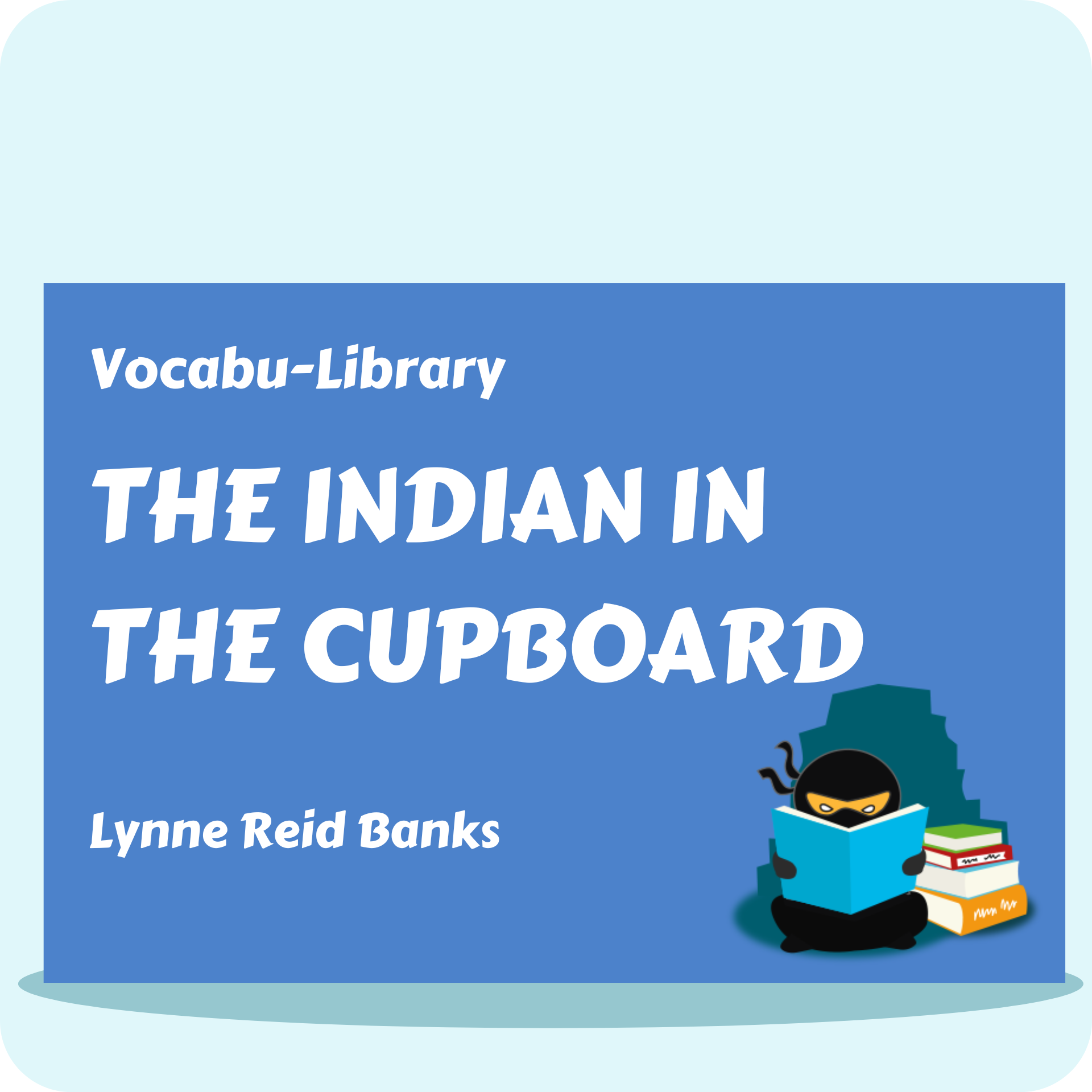 The Indian in the Cupboard
