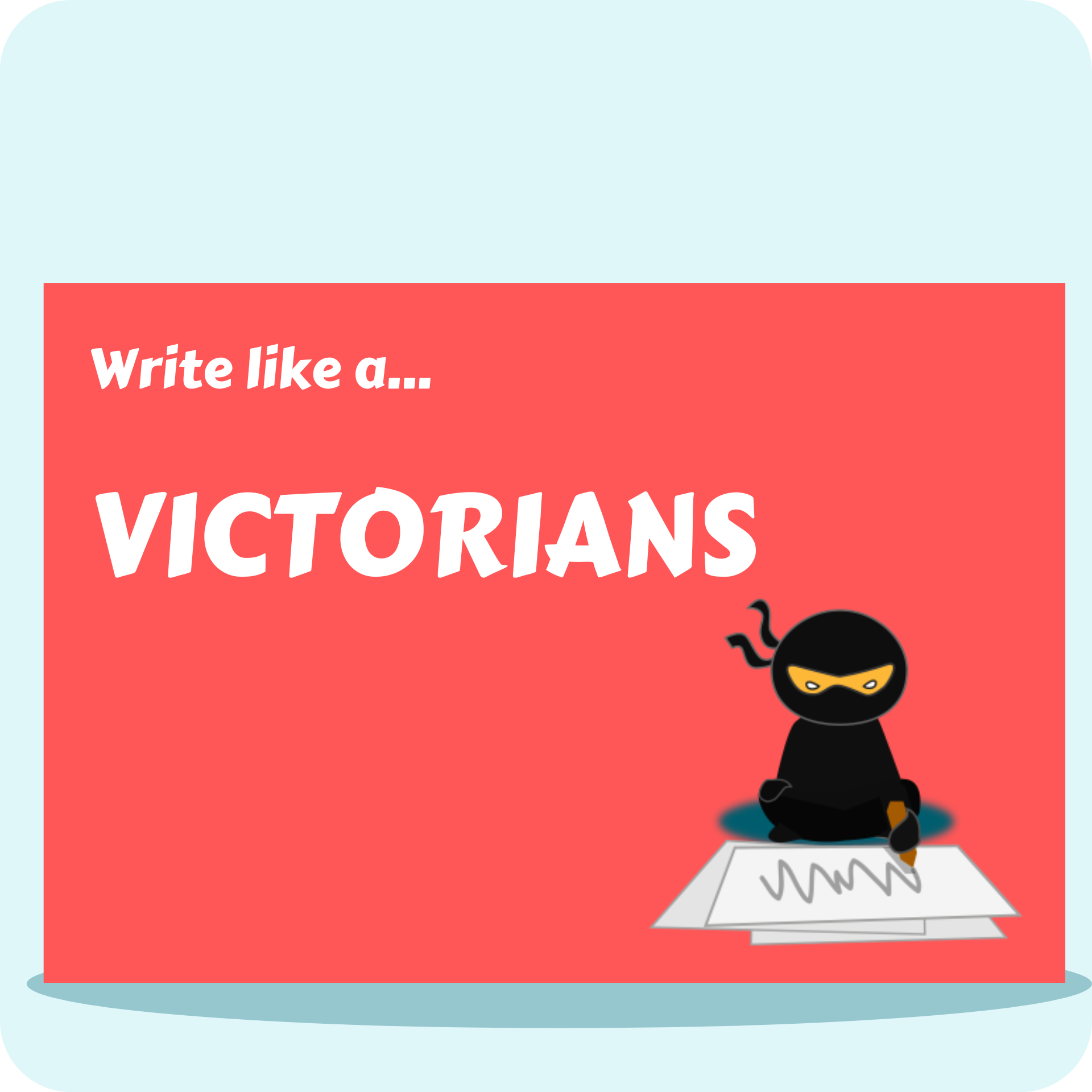 Write Like A...Victorians
