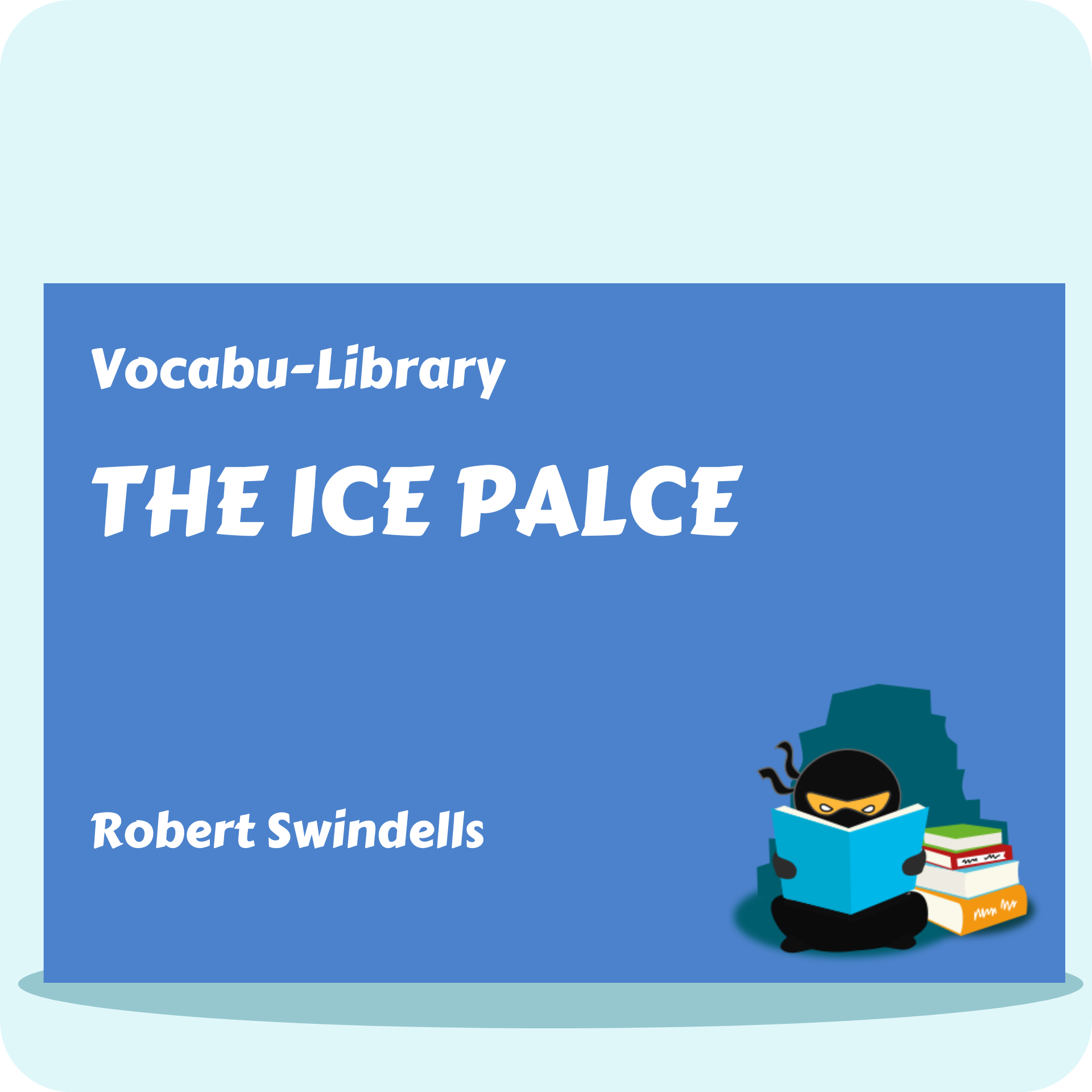 The Ice Palace