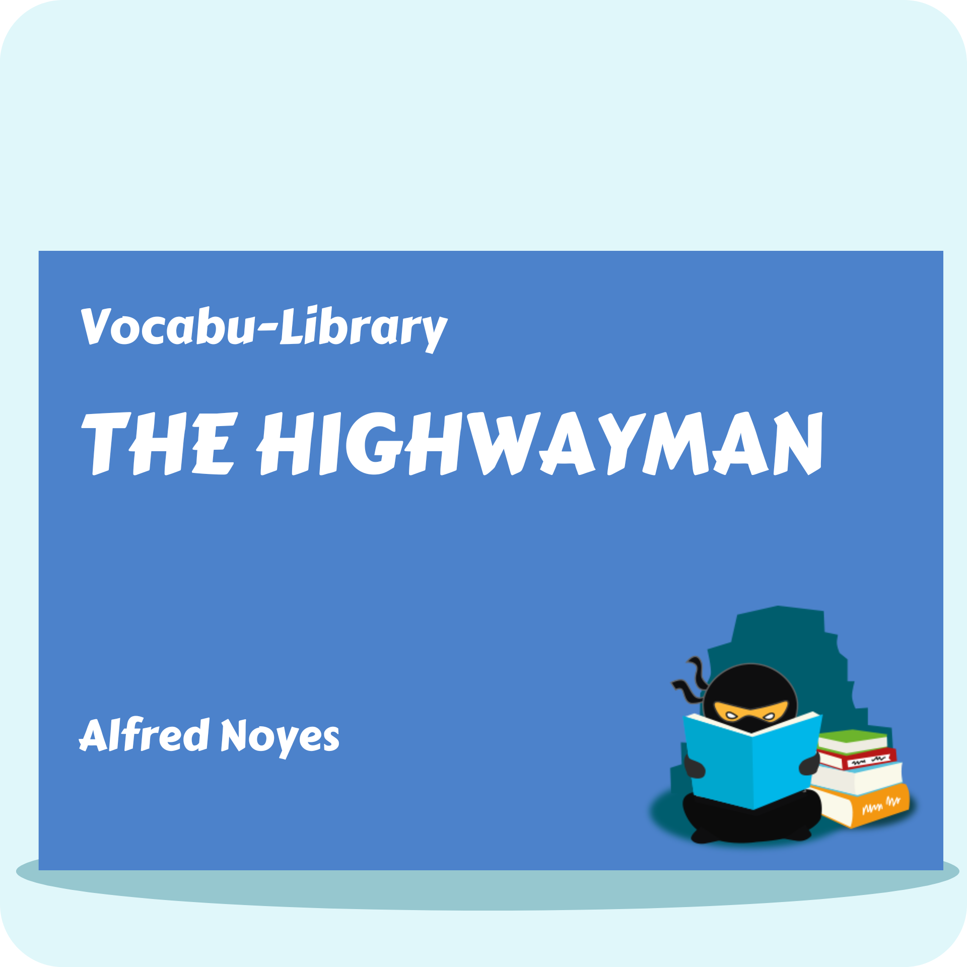 The Highwayman