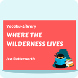 Where The Wilderness Lives