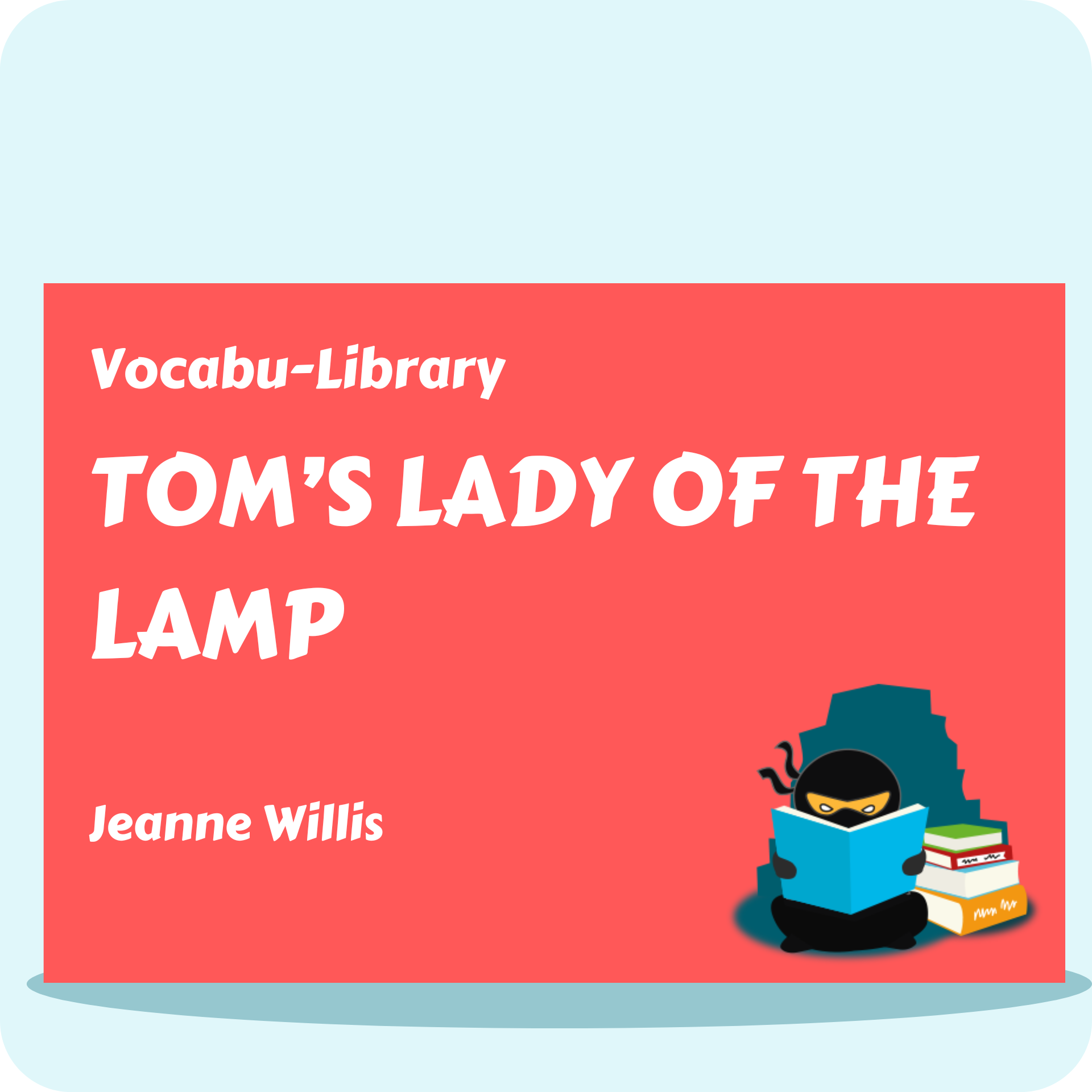 Tom's Lady of the Lamp