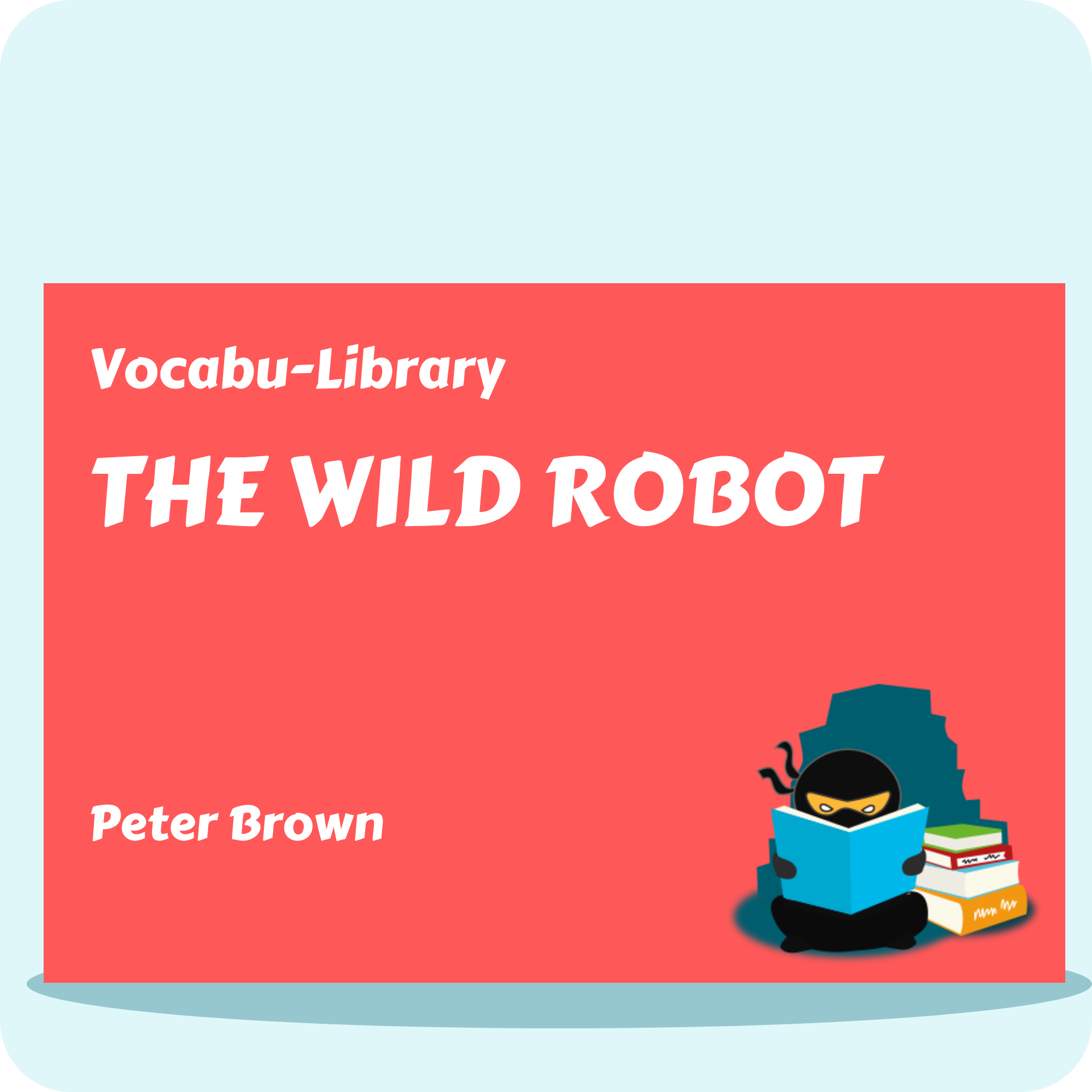 The Wild Robot