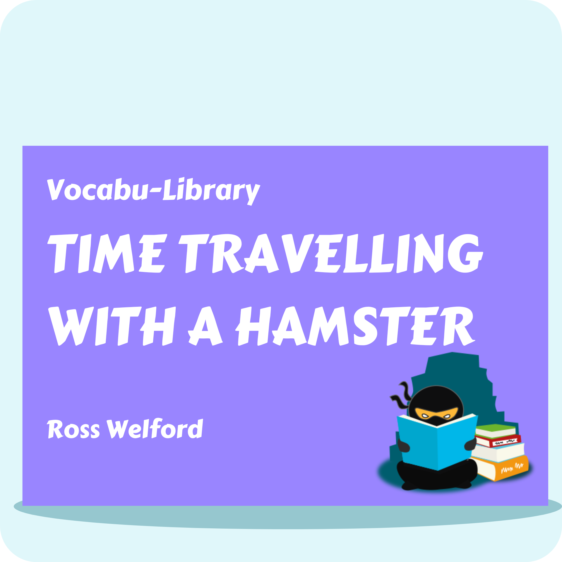 Time Travelling with a Hamster