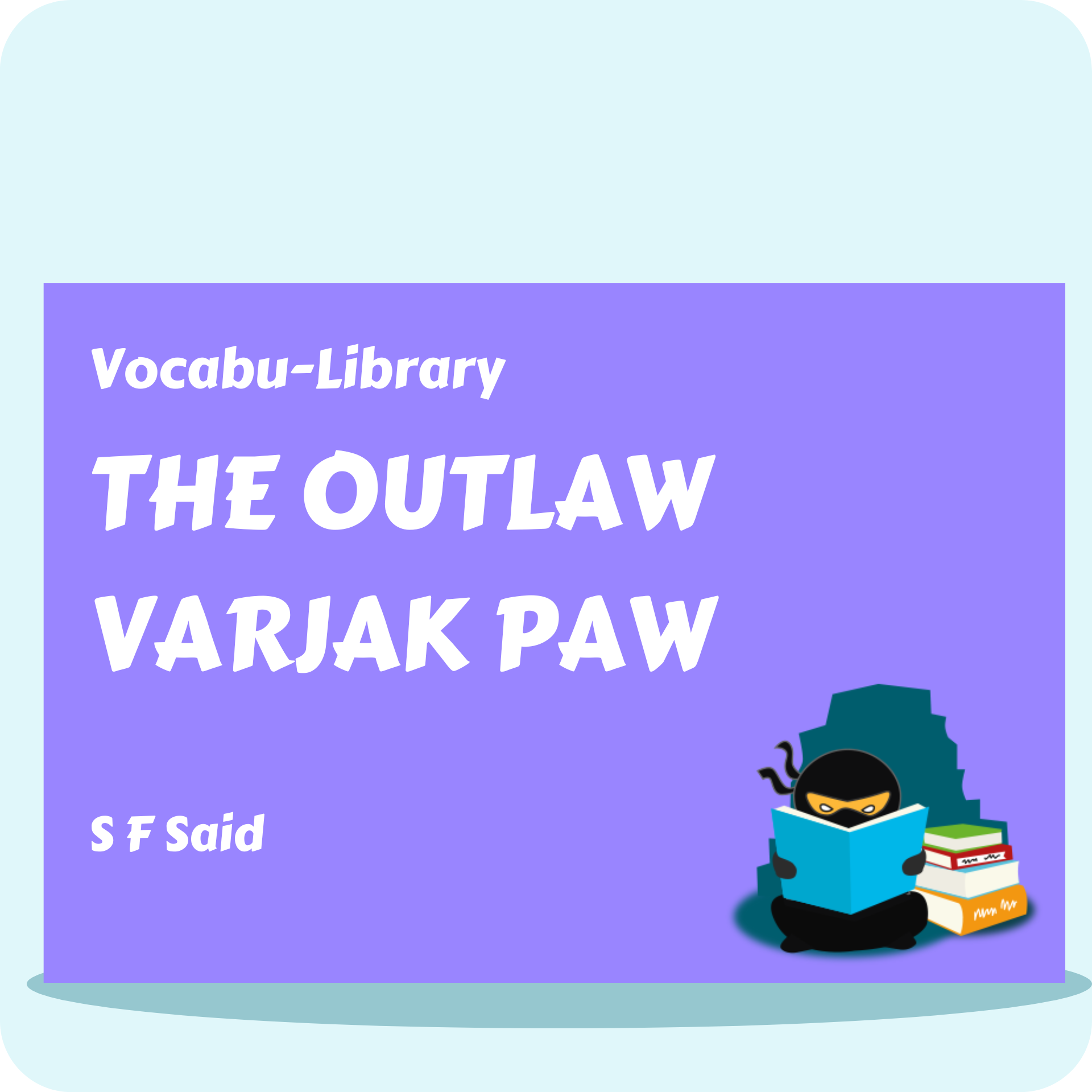 The Outlaw Varjak Paw