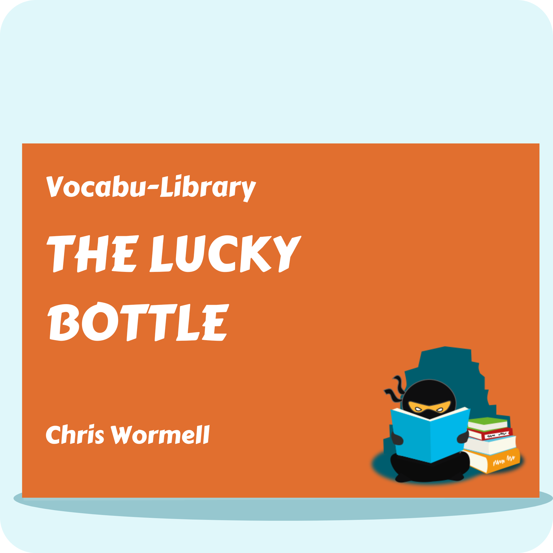 The Lucky Bottle