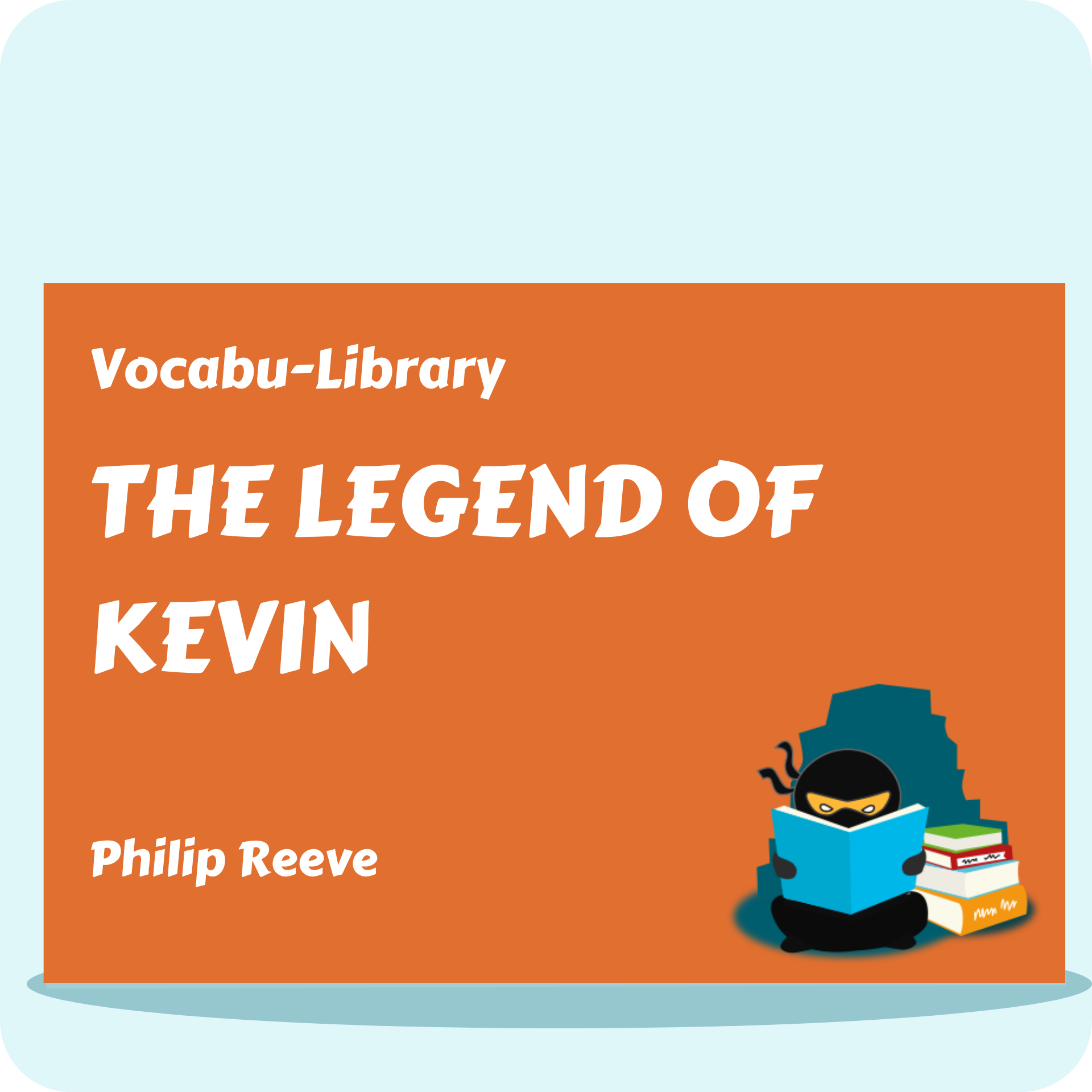 The Legend of Kevin