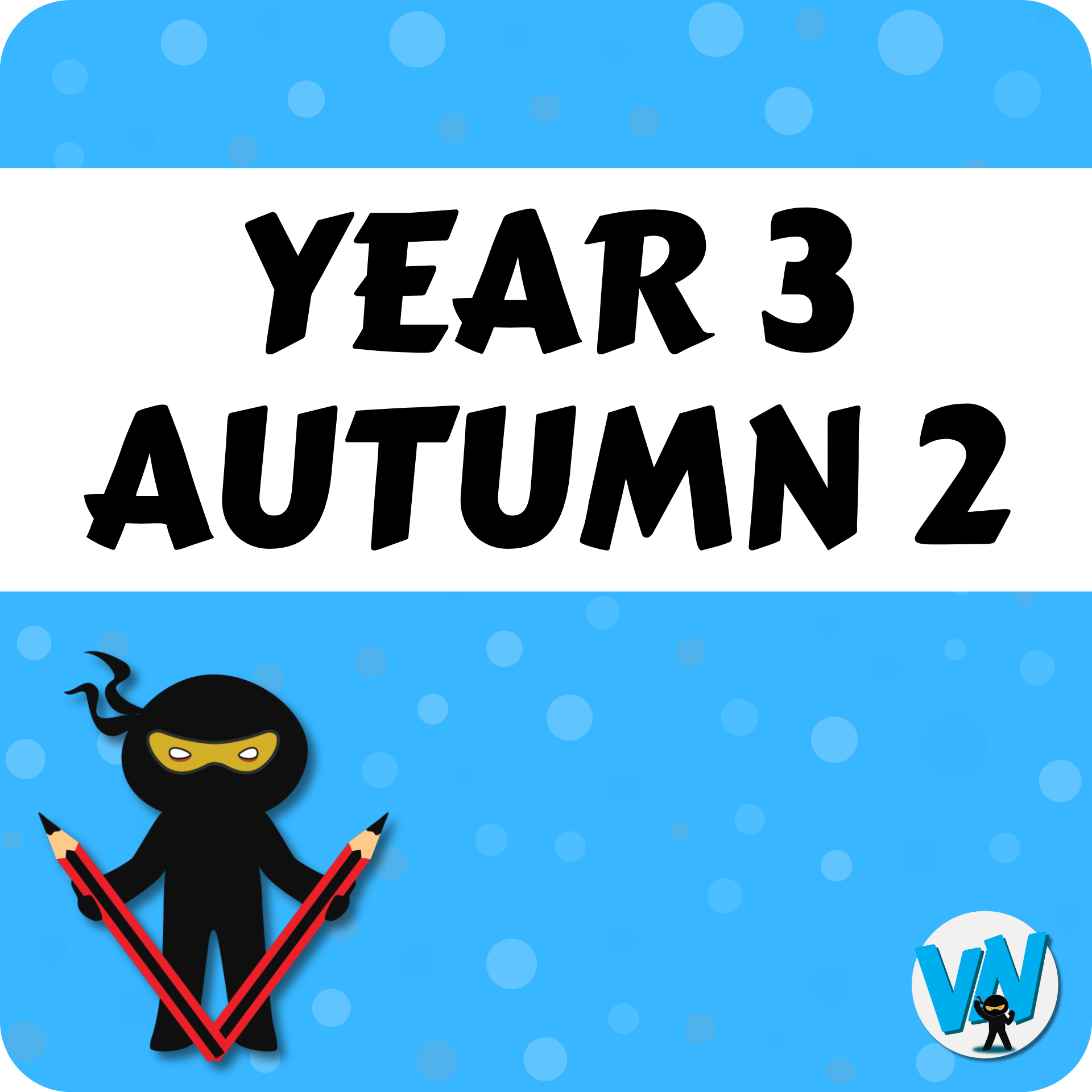 Spelling System Year 3 - Autumn 2