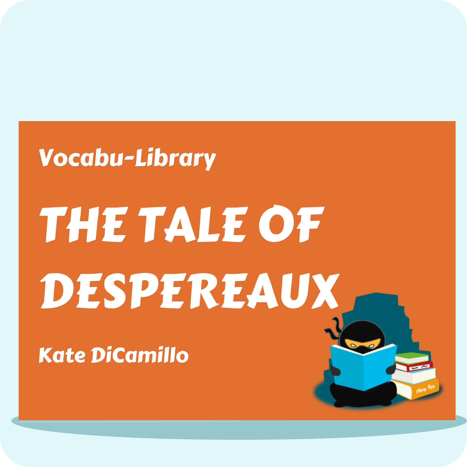 The Tale of Despereaux